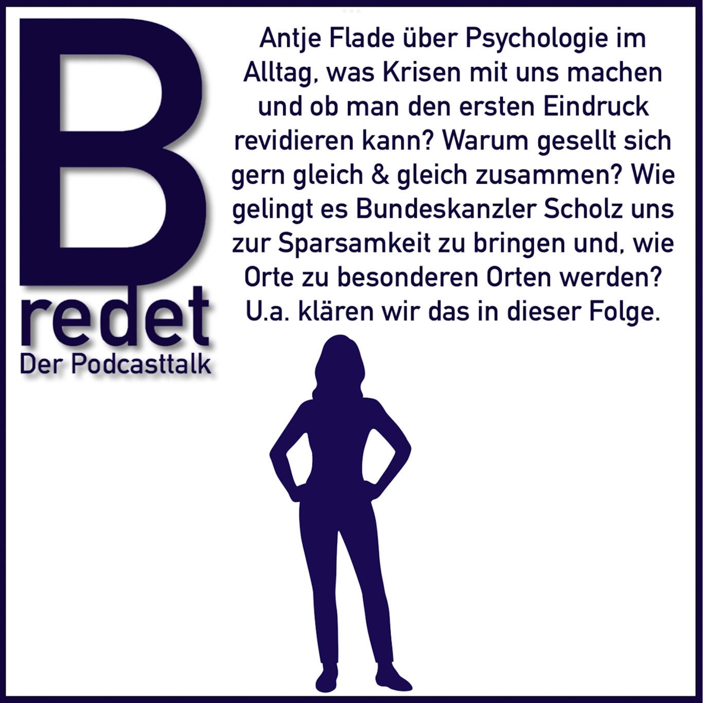 Antje Flade über Psychologie im Alltag, was Krisen mit uns machen und ob man den ersten Eindruck revidieren kann.