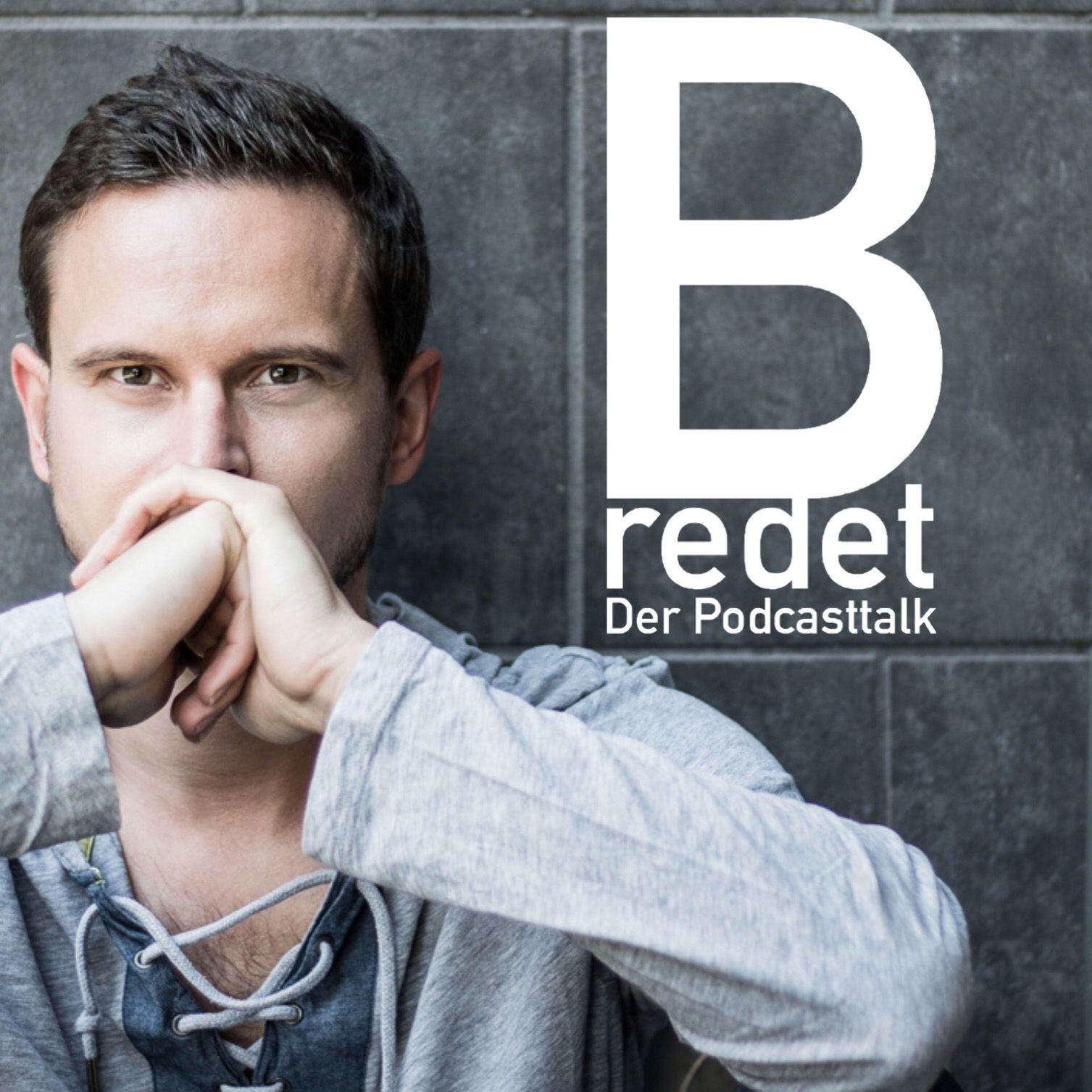 Das ist "B redet" - Der Podcasttalk mit dem Blick hinter die Kulissen