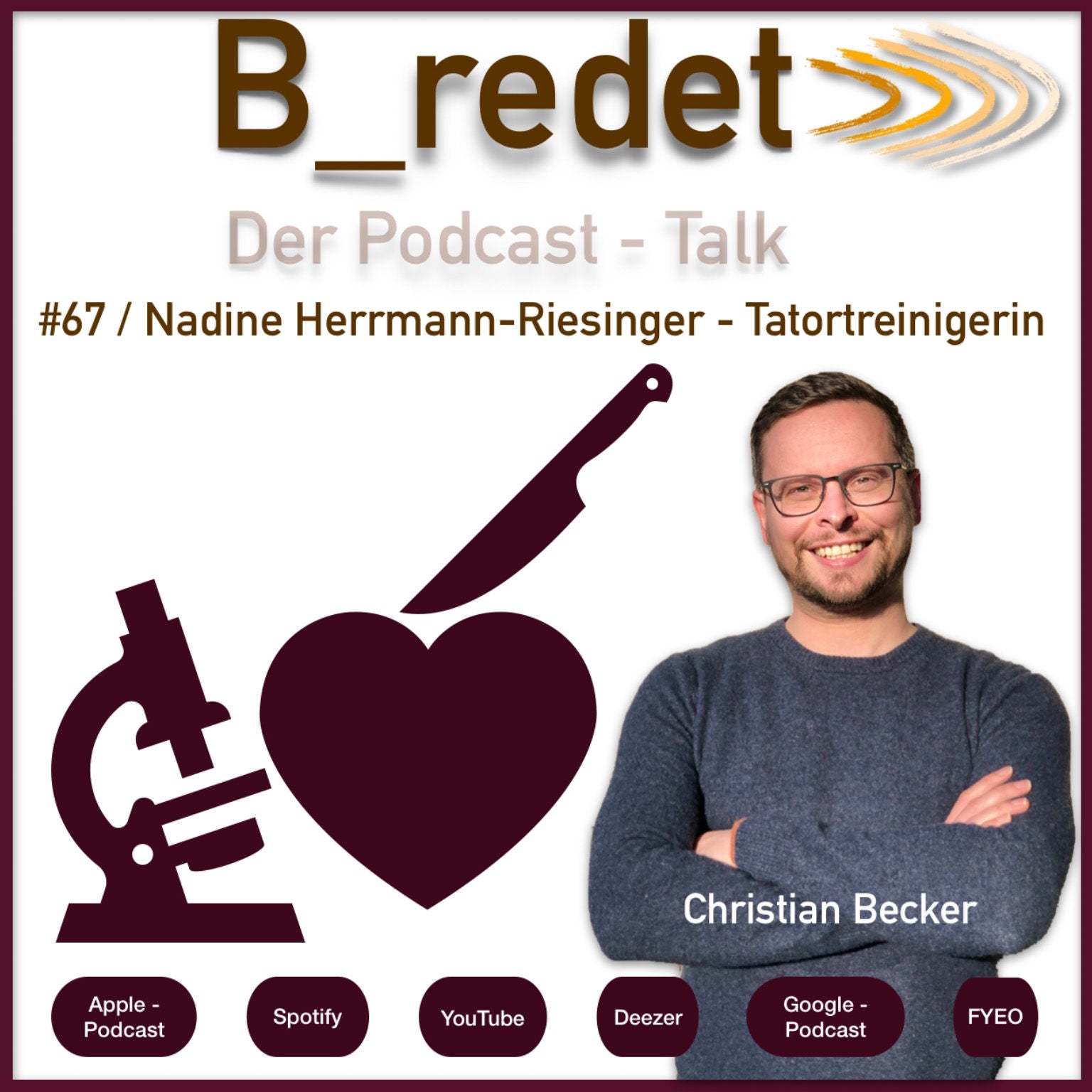 Nadine Herrmann-Riesinger - Tatortreinigerin über Maden, Würmer und Blutlachen am Tatort