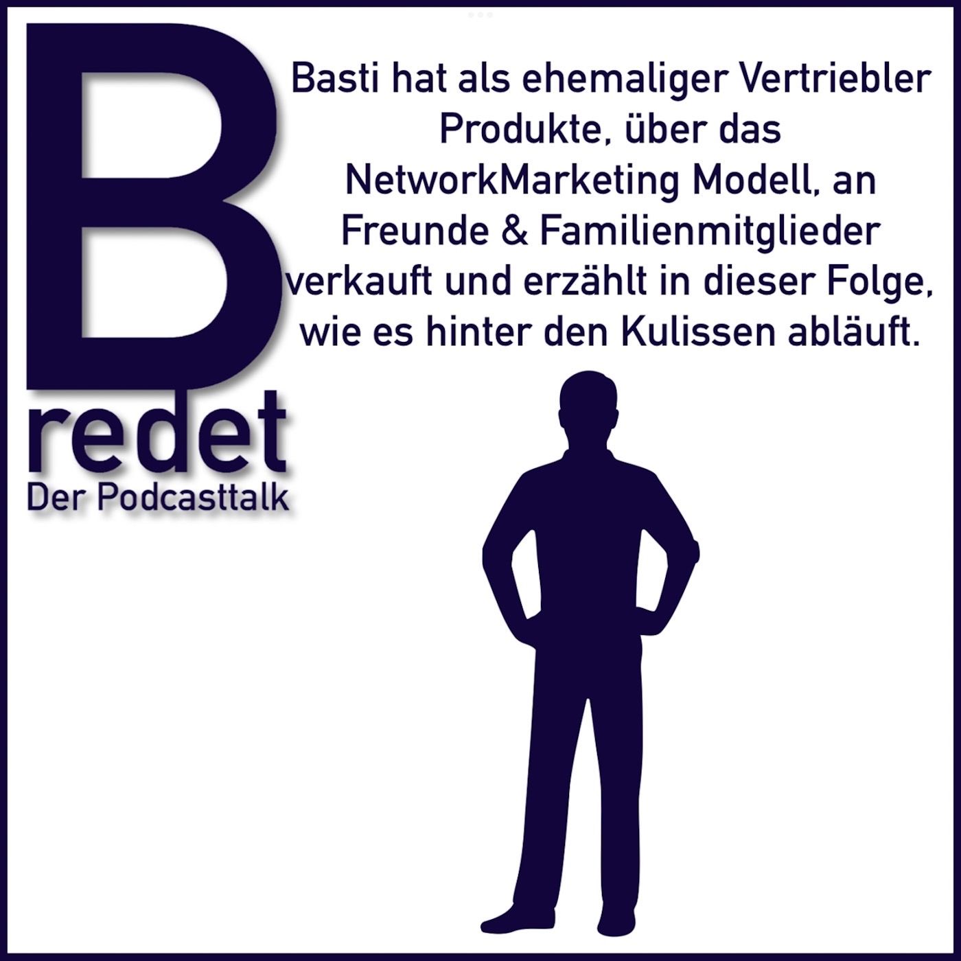 Basti hat als Vertriebler aktiv in einem NetworkMarketing Modell gearbeitet & erzählt, wie es h. d. Kulissen abläuf