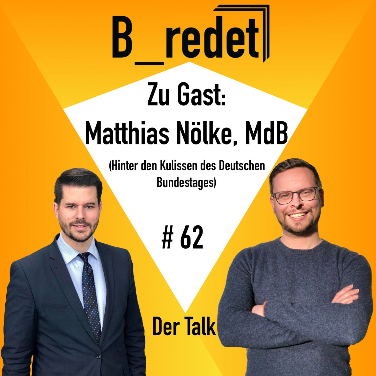 Matthias Nölke - Hinter den Kulissen des Deutschen Bundestages als Neuling im Zentrum der Macht