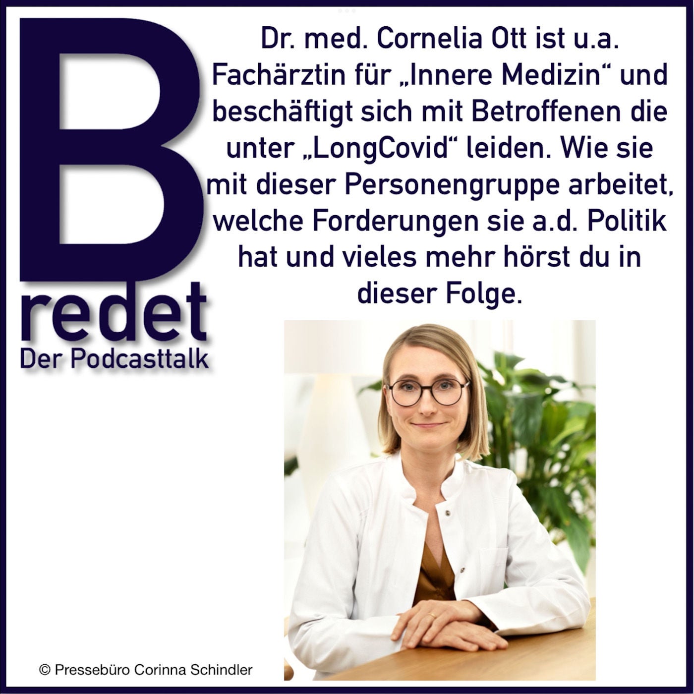 Frau Dr. med. Cornelia Ott ist u.a. Fachärztin f. "Innere Medizin" und beschäftigt sich mit LongCovid.