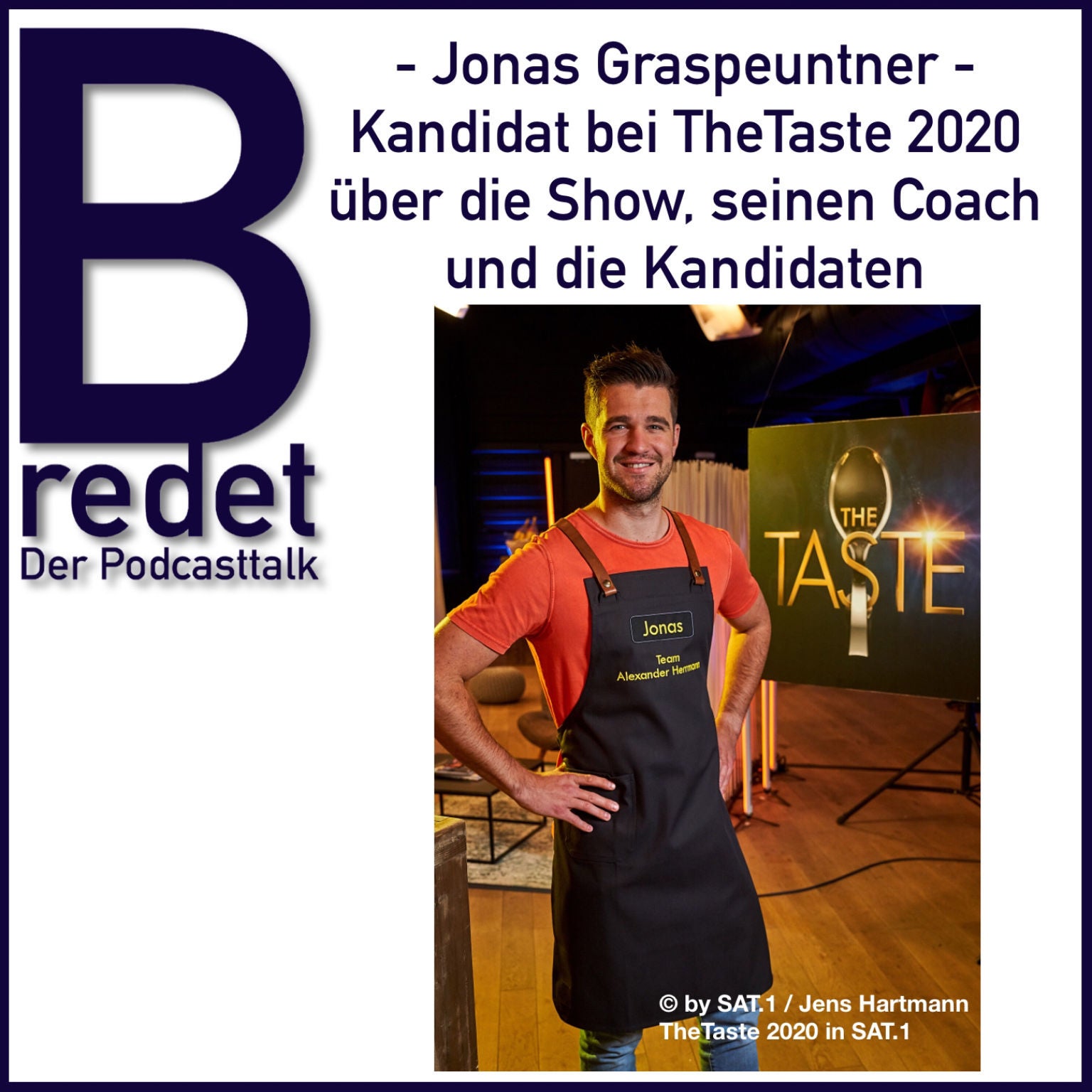 Jonas Graspeuntner war Kandidat bei TheTaste 2020 und blickt mit mir hinter die Kulissen der TV-Show