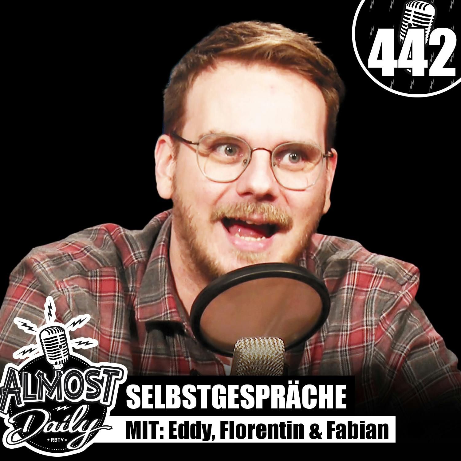 #442 | Selbstgespräche + tödliche Gefahren durch Lebensmittel