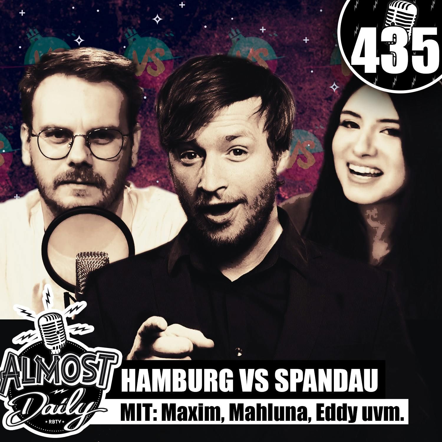 #435 | Eddy, Mahluna, Maxim, Viet & Kiara über Hamburg vs Spandau