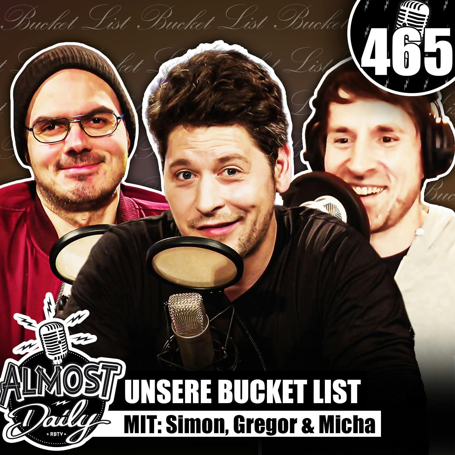 465 | Das wollen wir UNBEDINGT tun: Unsere Bucket Lists