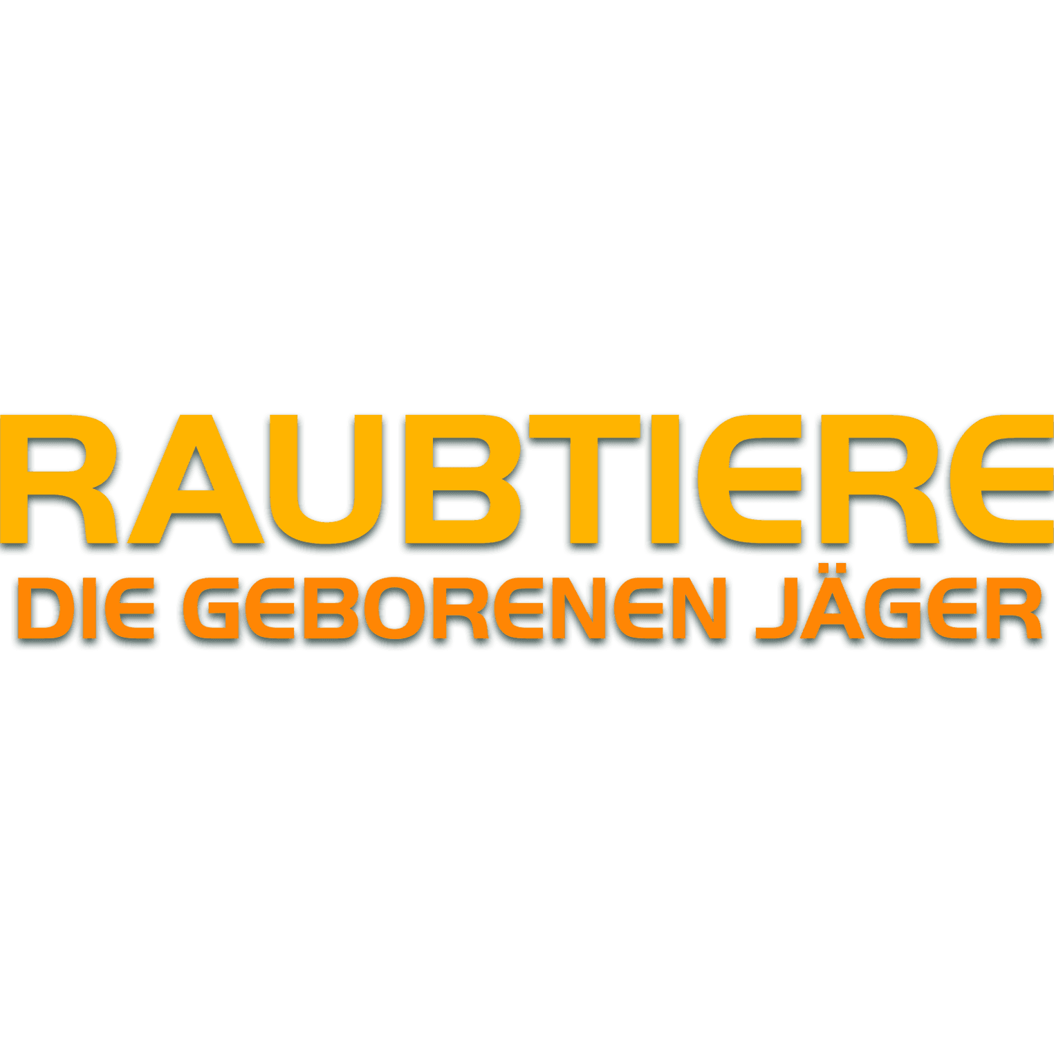 Raubtiere - Die geborenen Jäger