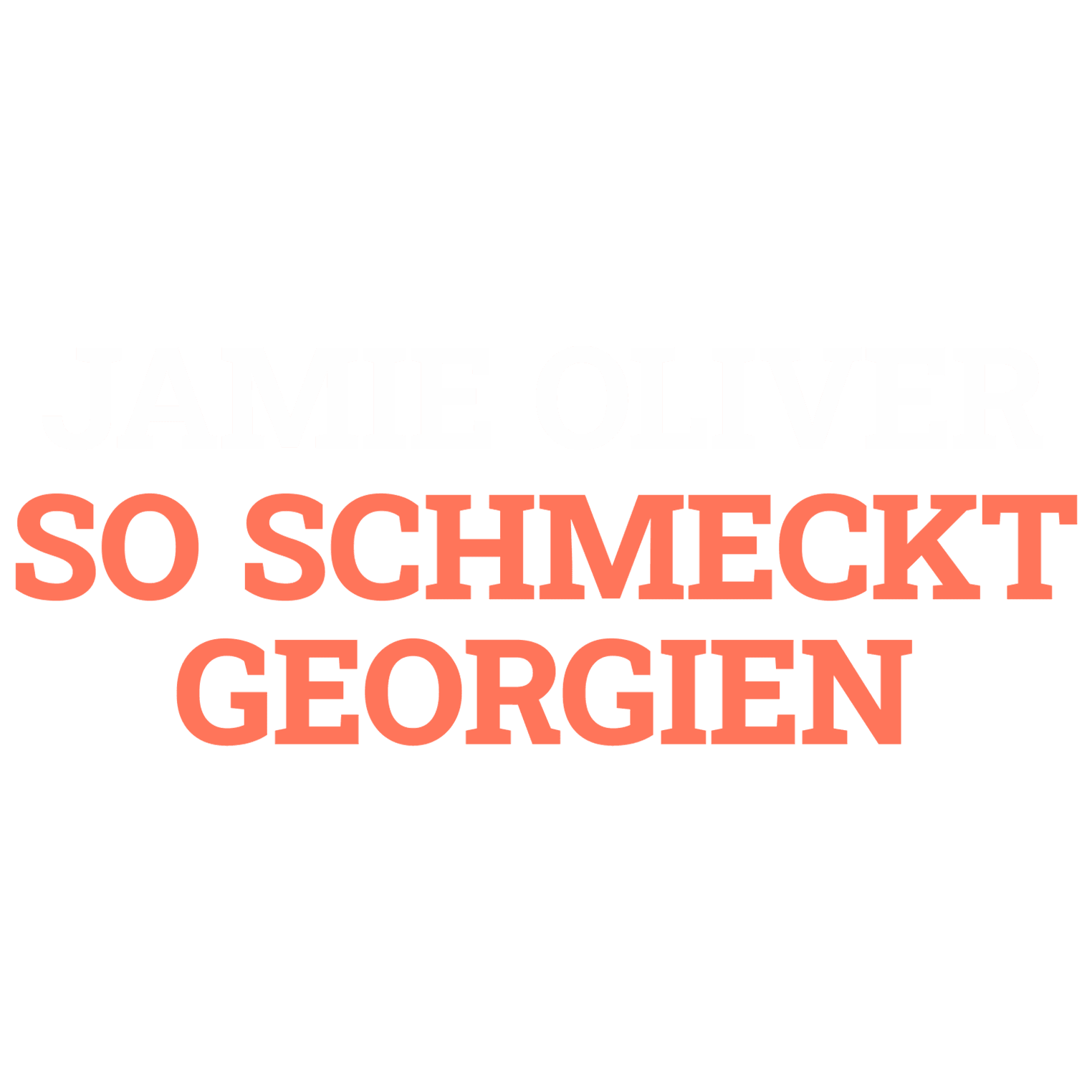Jamie Oliver: So schmeckt Georgien