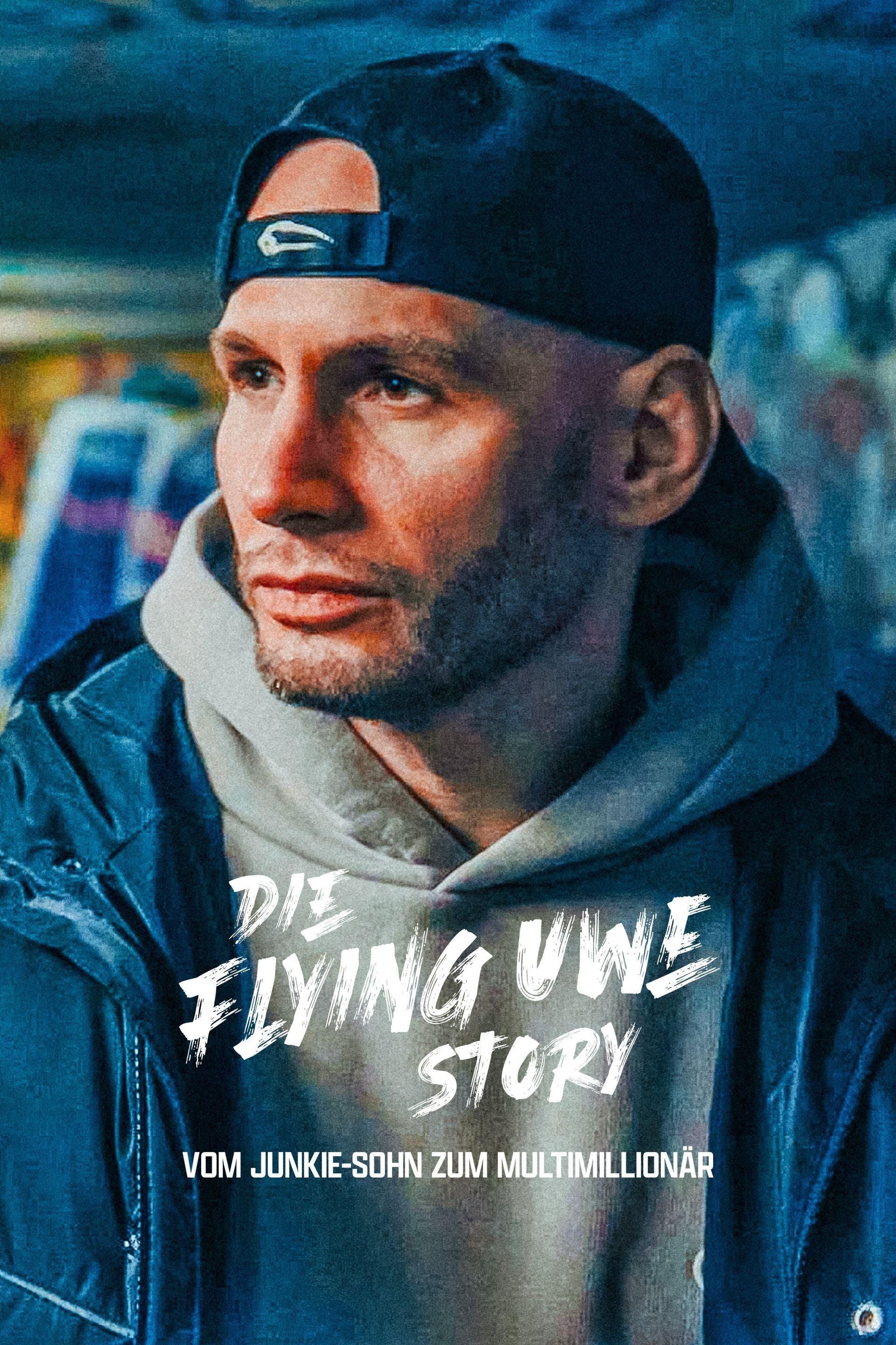 Die Flying-Uwe-Story - vom Junkie-Sohn zum Multimillionär