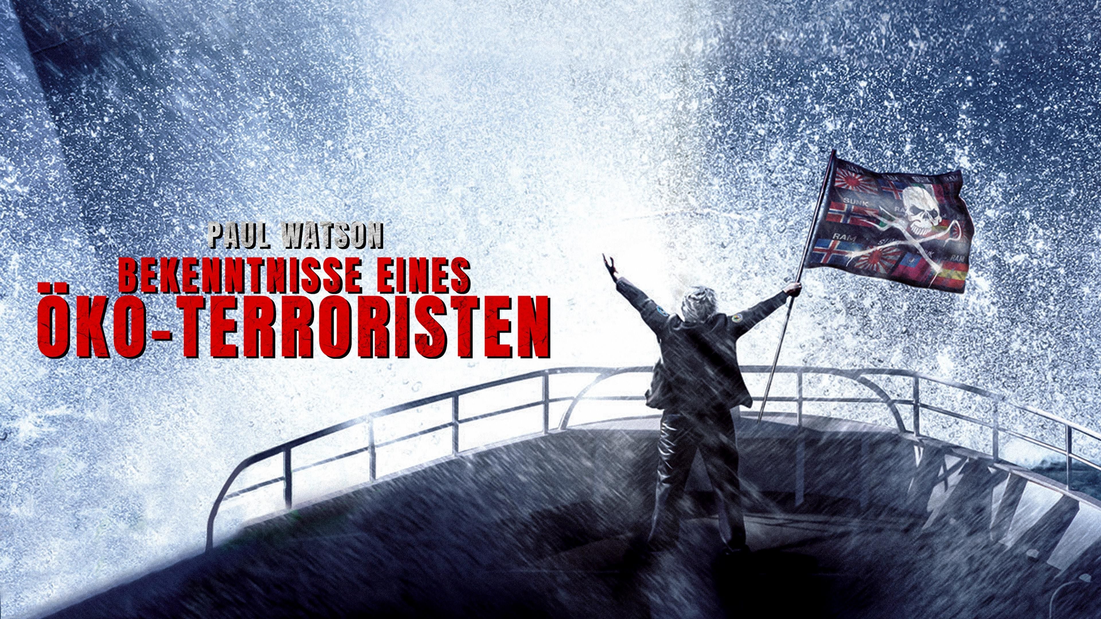 Paul Watson - Bekenntnisse eines Öko-Terroristen