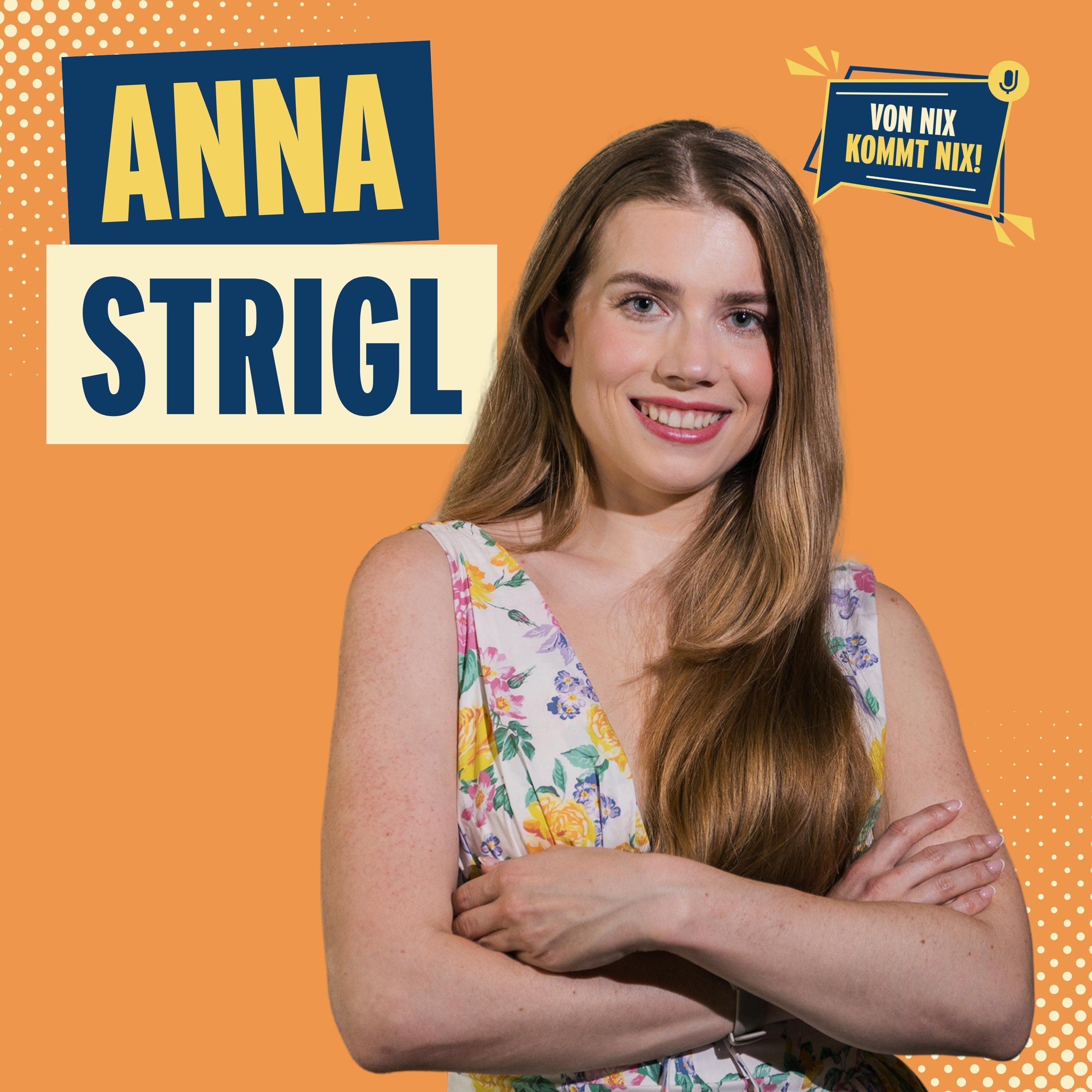 #41 – Anna Strigl „Der Weg zur Millionen-Influencerin“