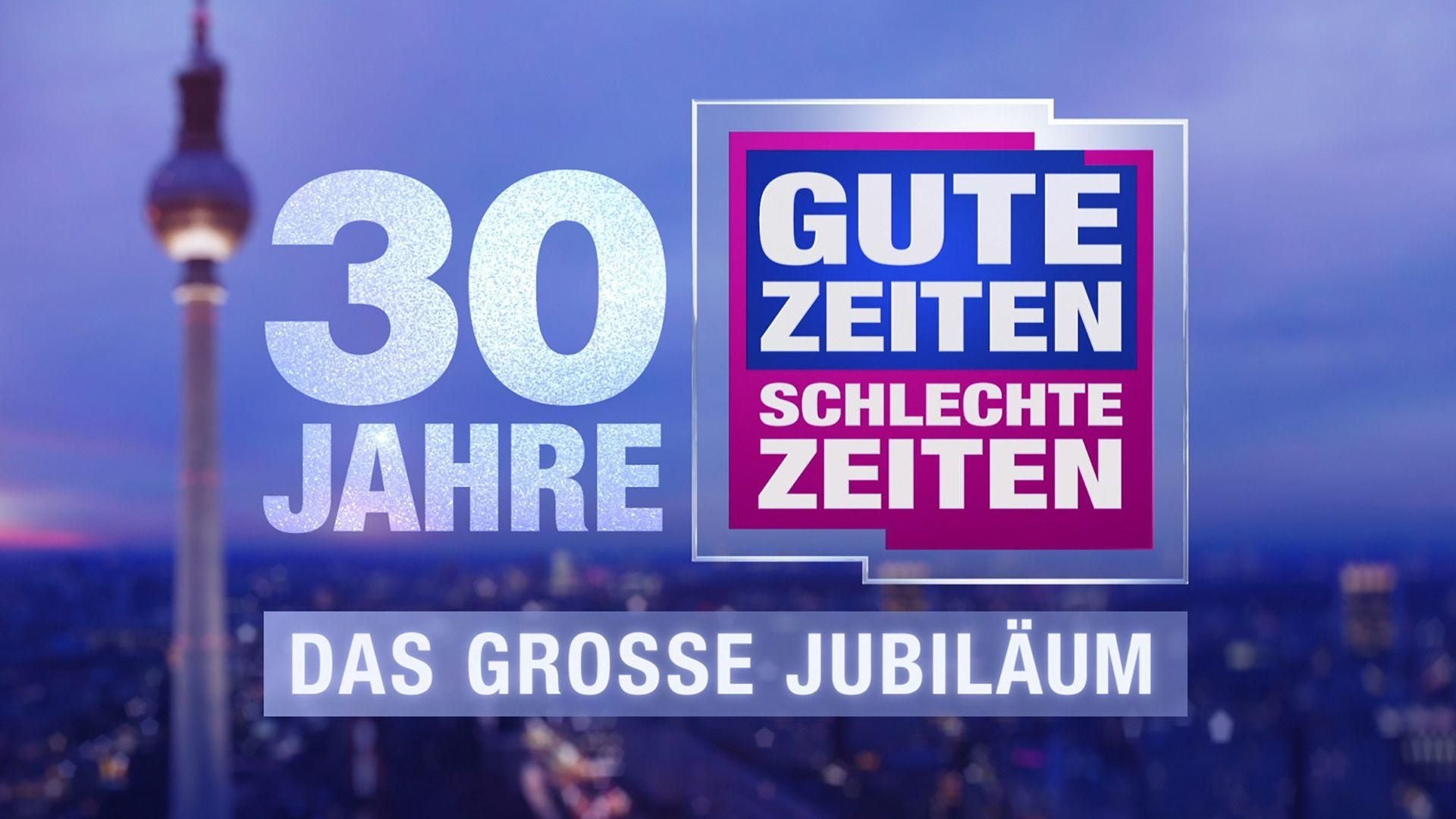 30 Jahre GZSZ - Das große Jubiläum