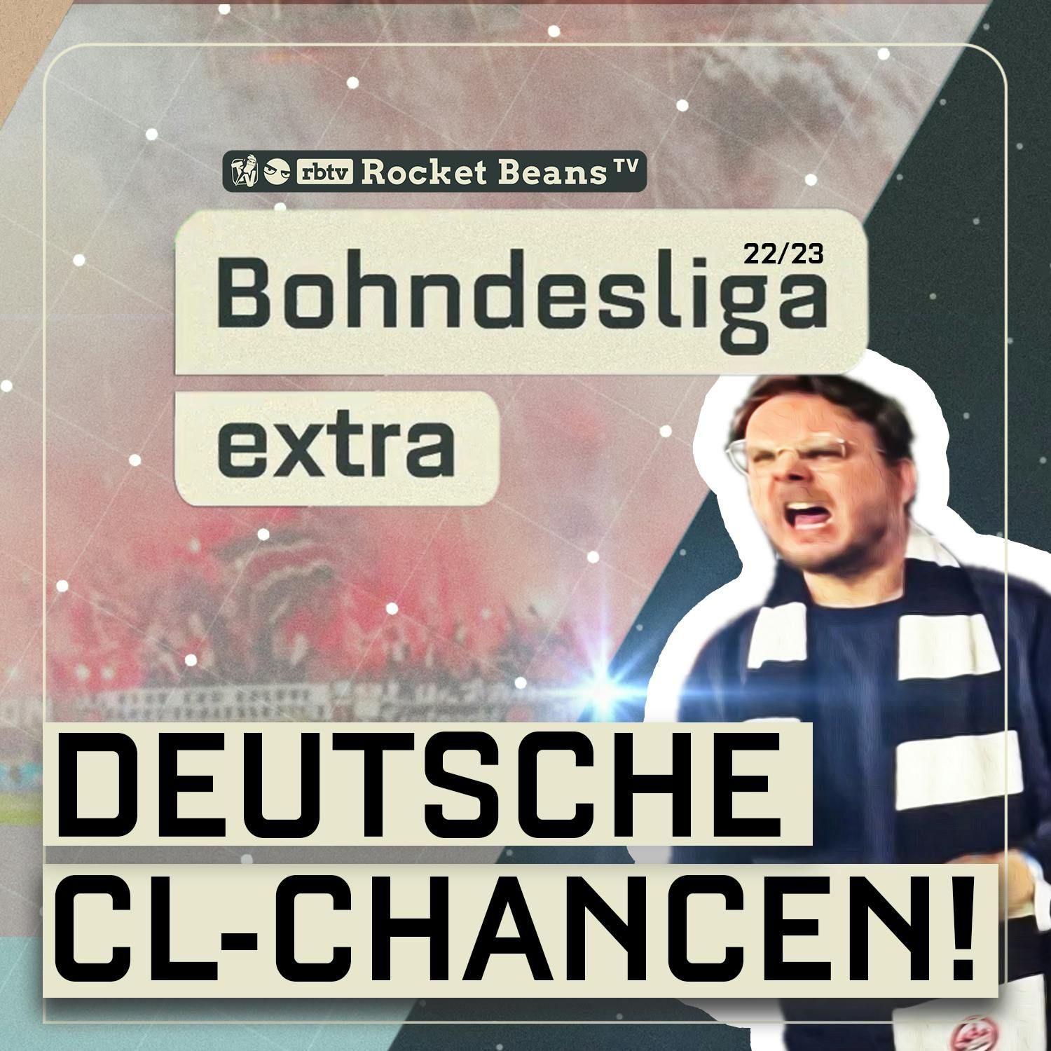 Extra #3 | Die deutschen Chancen in der Champions League | Saison 2022/2023