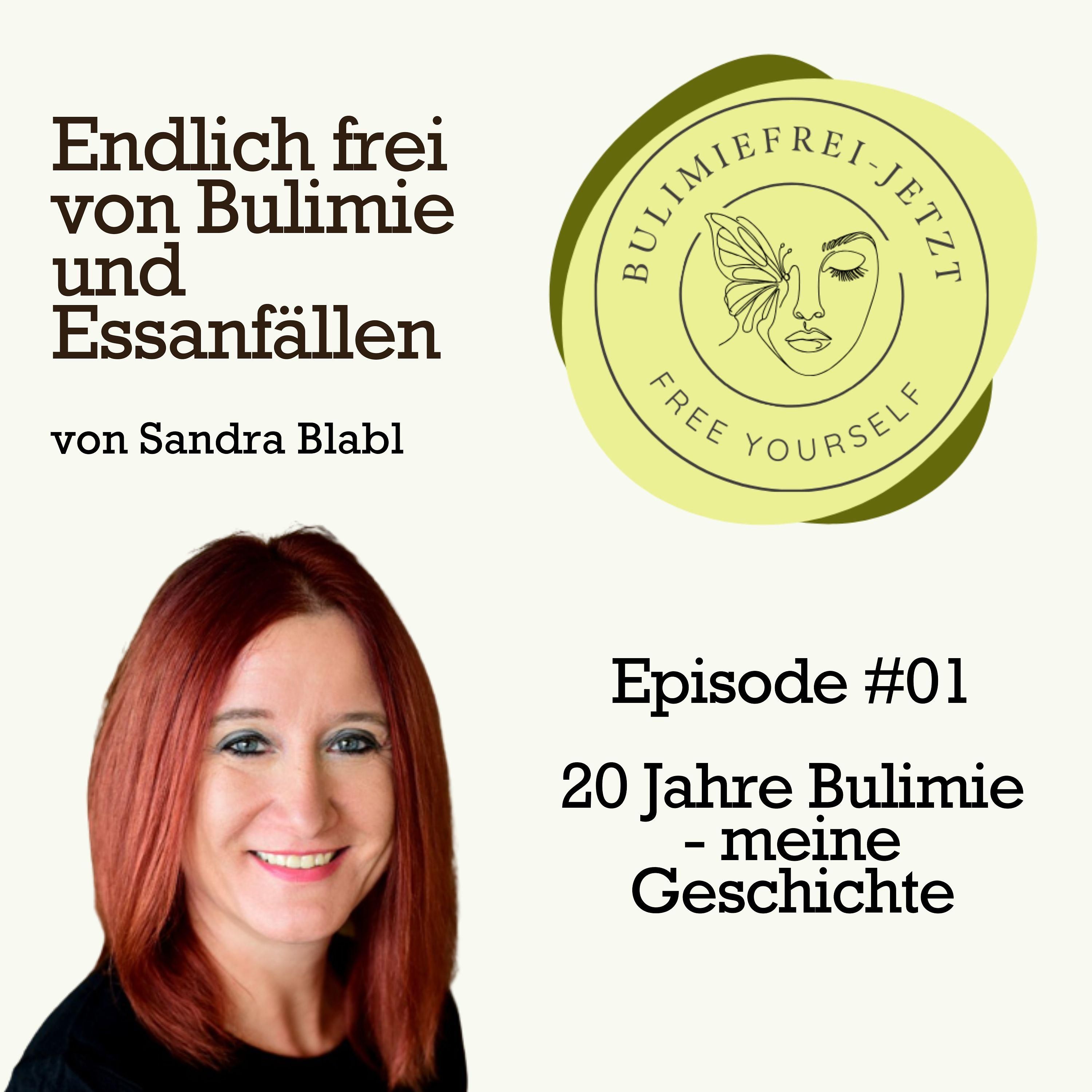 #01 - 20 Jahre Bulimie - meine Geschichte