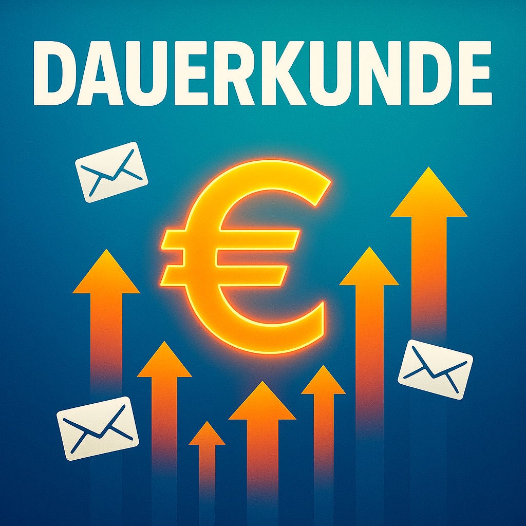 Dauerkunde - Mehr Kunden, mehr Umsatz!