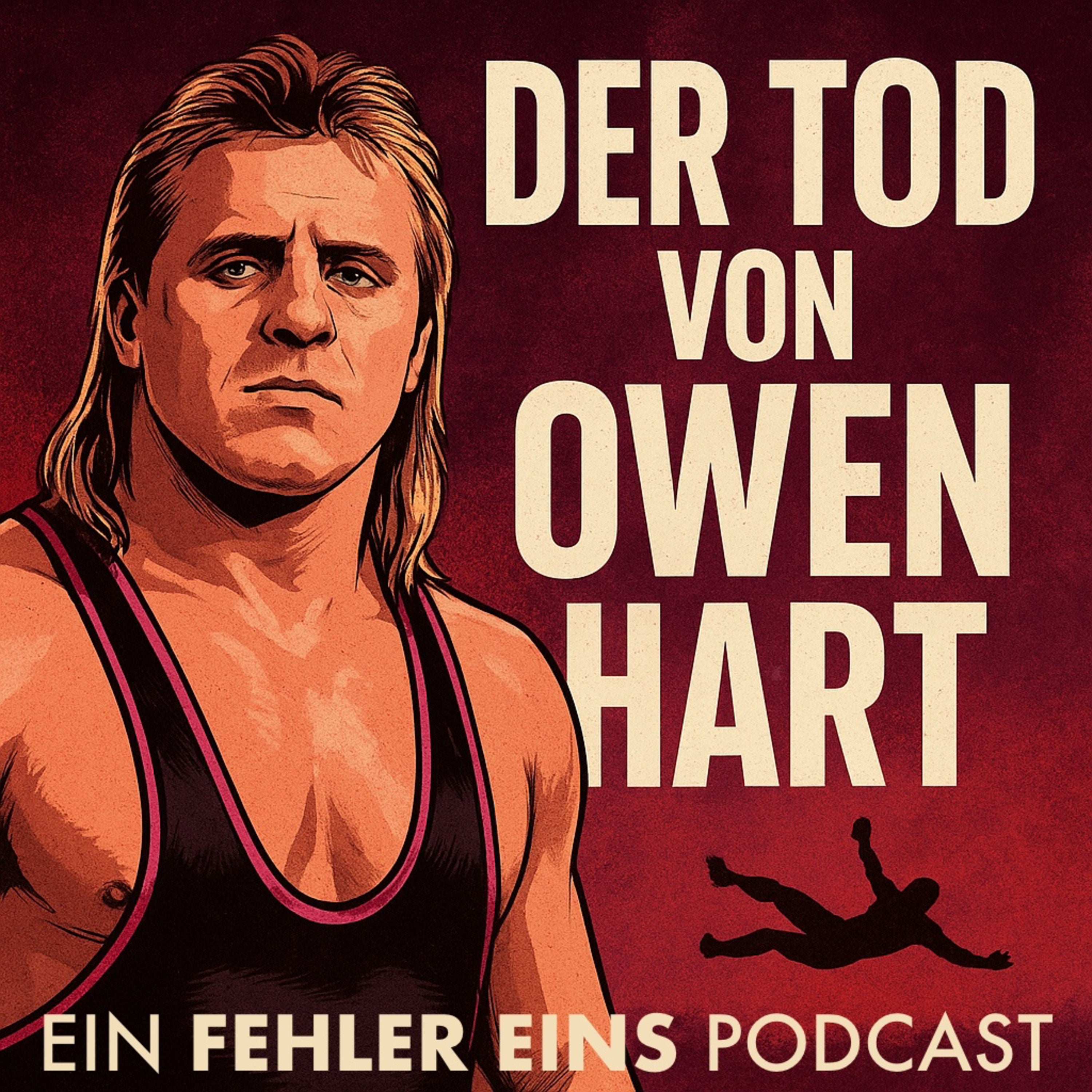 Folge 56 - Der tragische Tod von Owen Hart: Wie die WWF-Legende bei ‚Over the Edge‘ 1999 starb