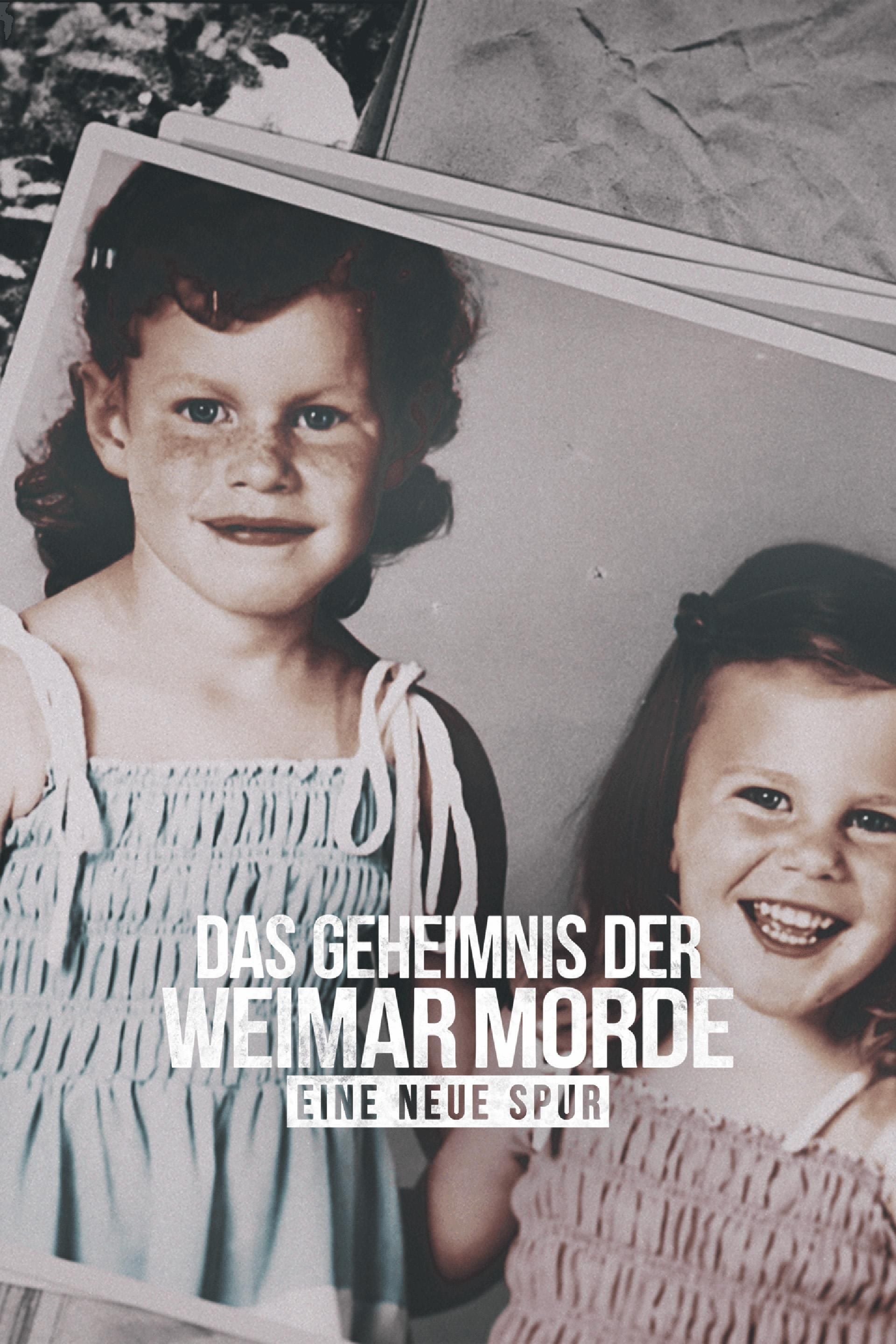 Das Geheimnis der Weimar Morde