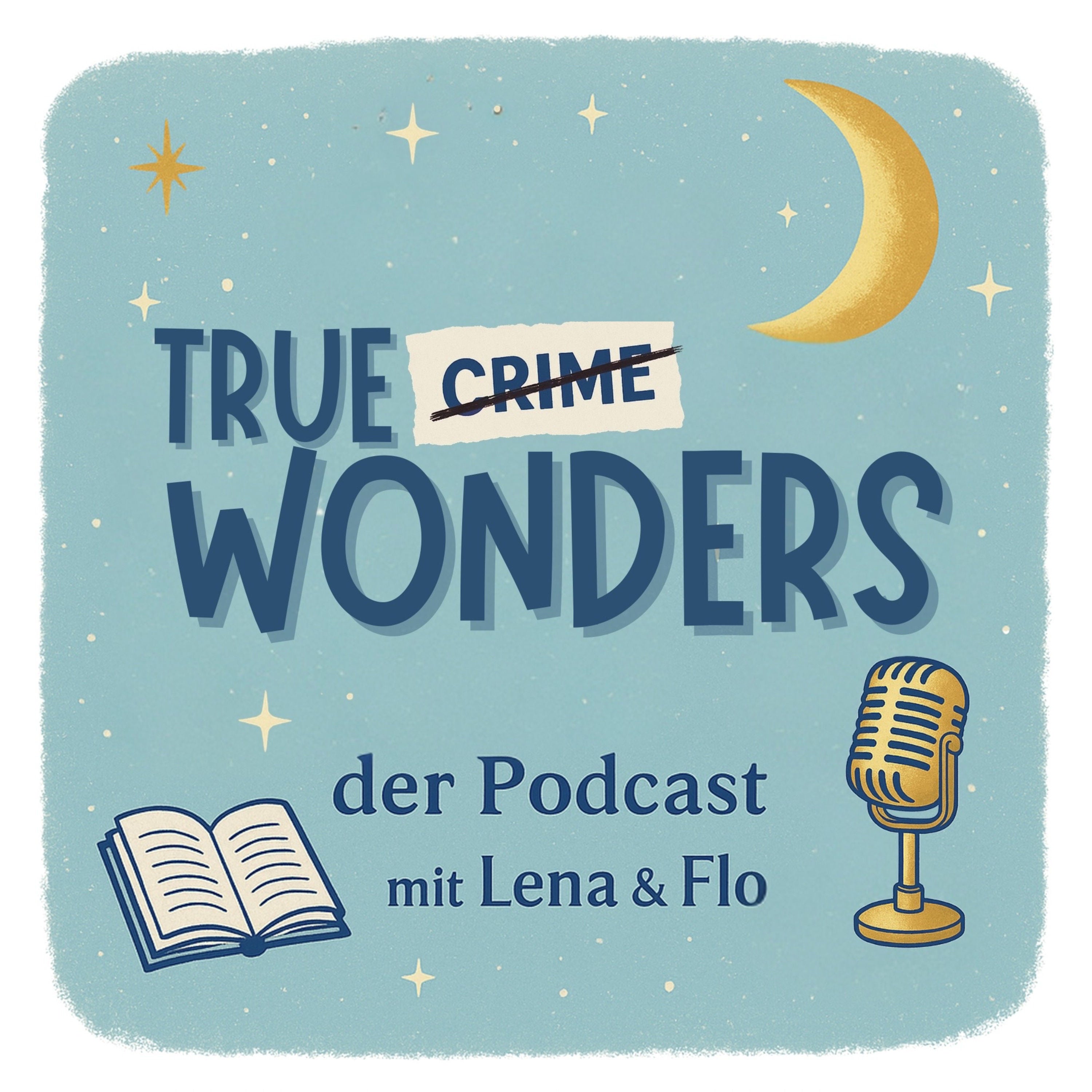 TrueWonders - der Podcast