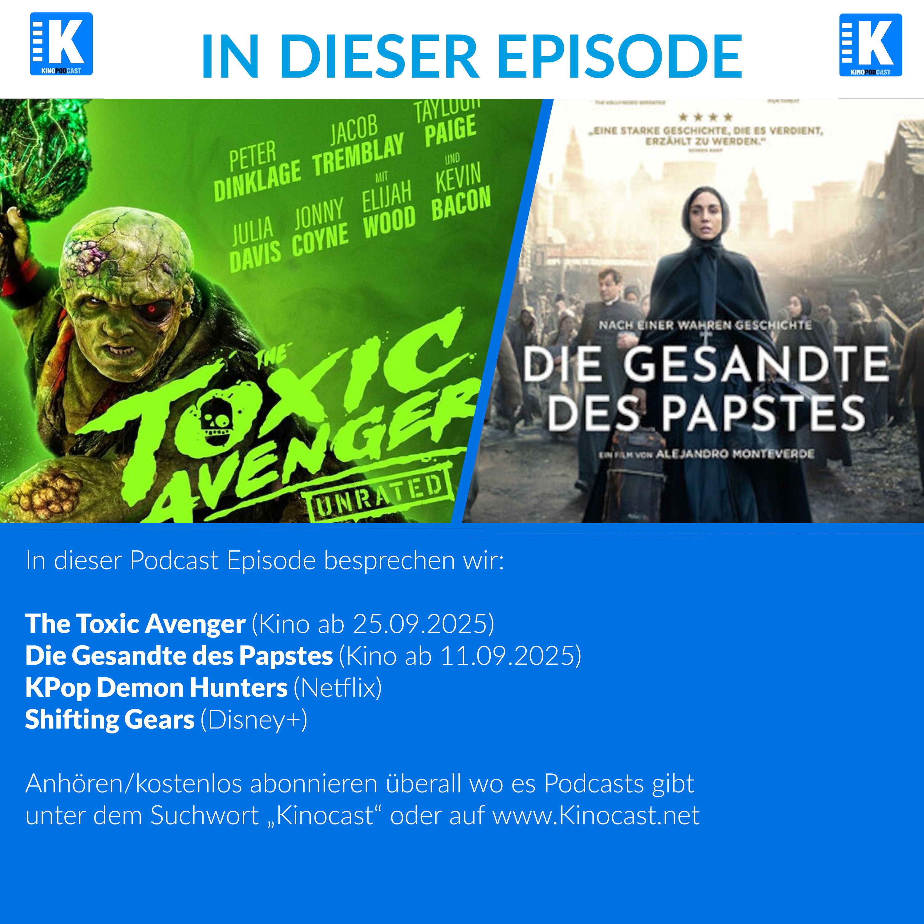 The Toxic Avenger, KPop Demon Hunters, Die Gesandte des Papstes | #879