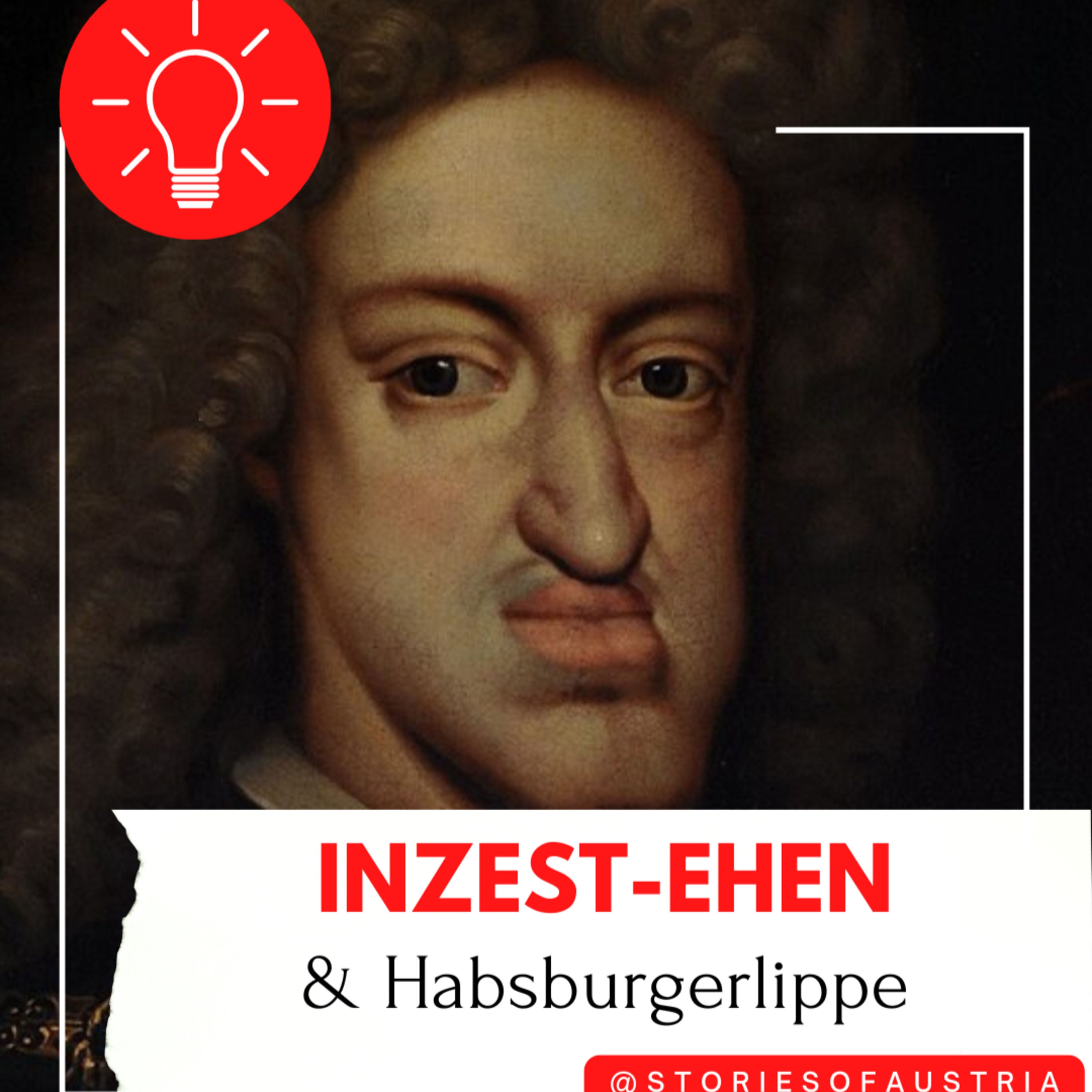 Die 5 schlimmsten Inzest-Ehen der Habsburger | So entstand die Hasburger Lippe