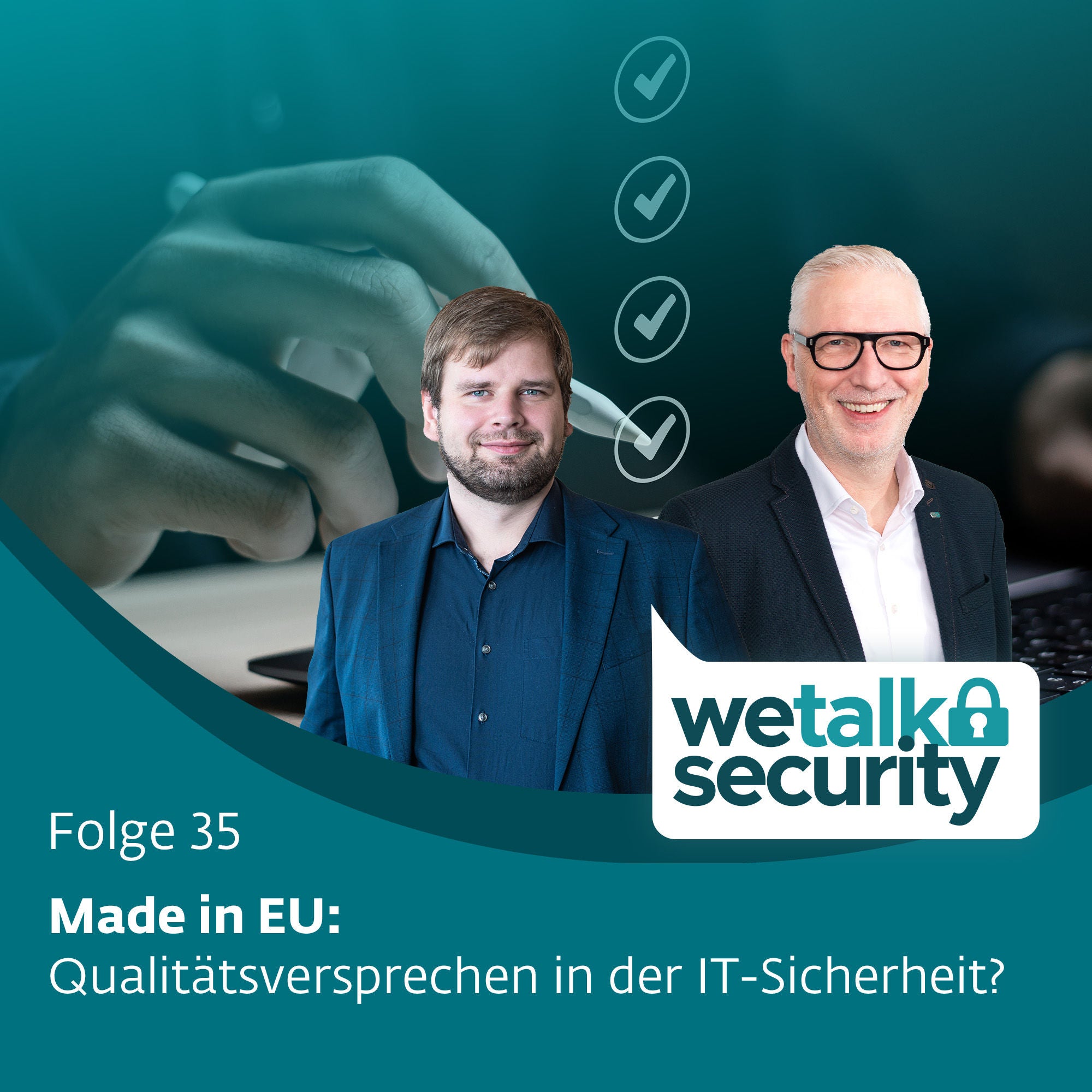 Made in EU: Qualitätsversprechen in der IT-Sicherheit? | Folge 35
