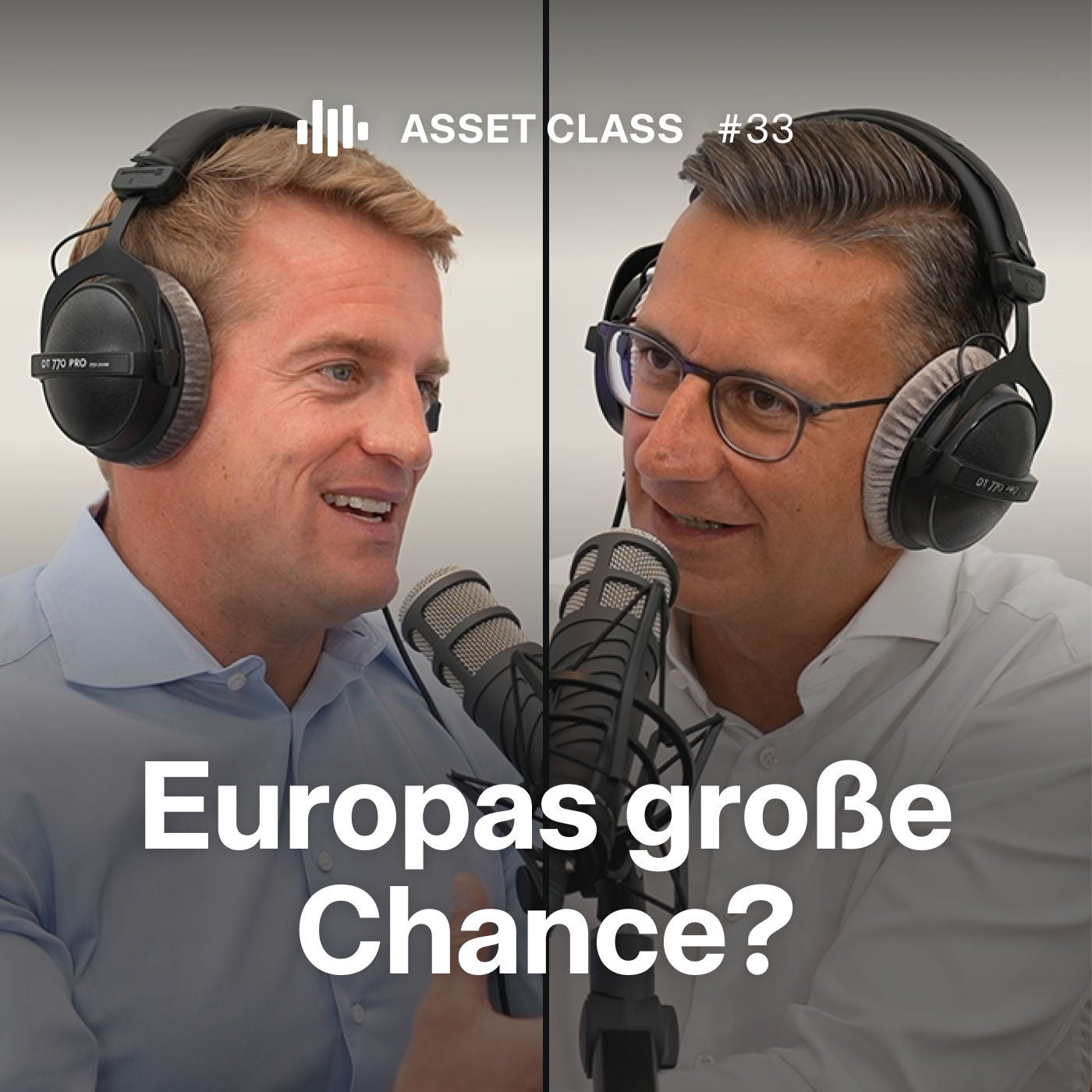 „Europas wahnsinnige Chance“ – DWS-CEO Stefan Hoops über Alpha, Beta & Rendite | Asset Class #33