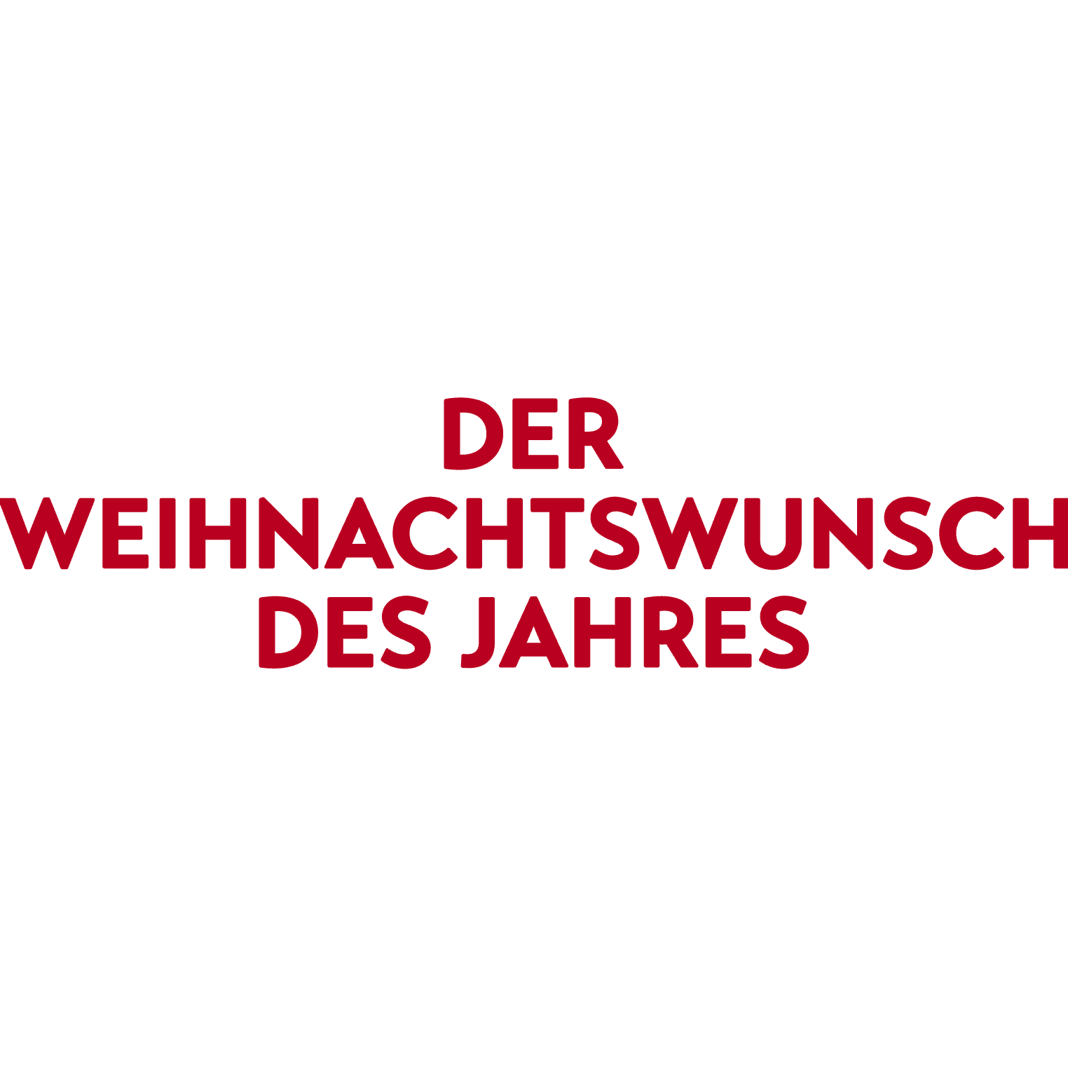 Der Weihnachtswunsch des Jahres