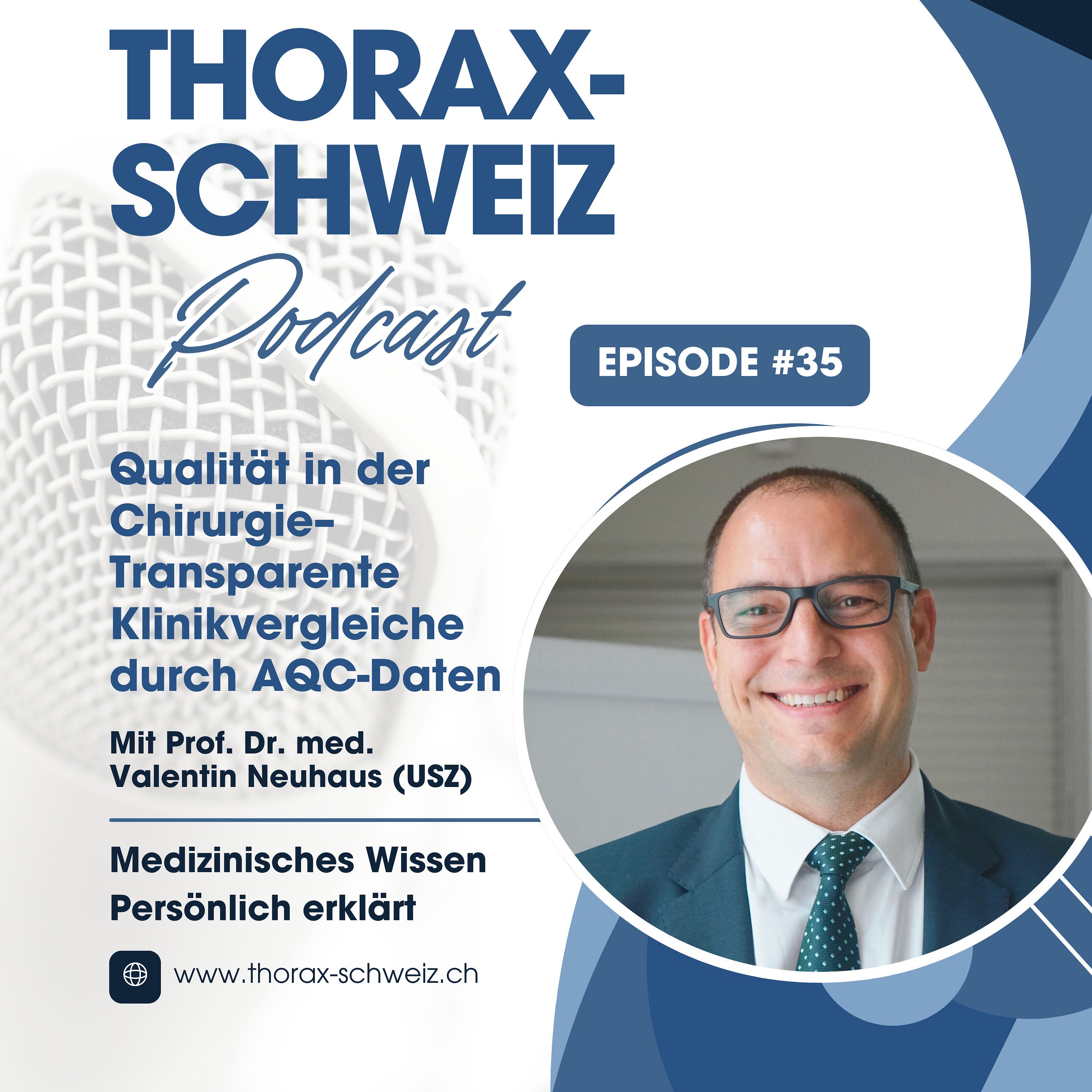 #35 Qualität in der Chirurgie