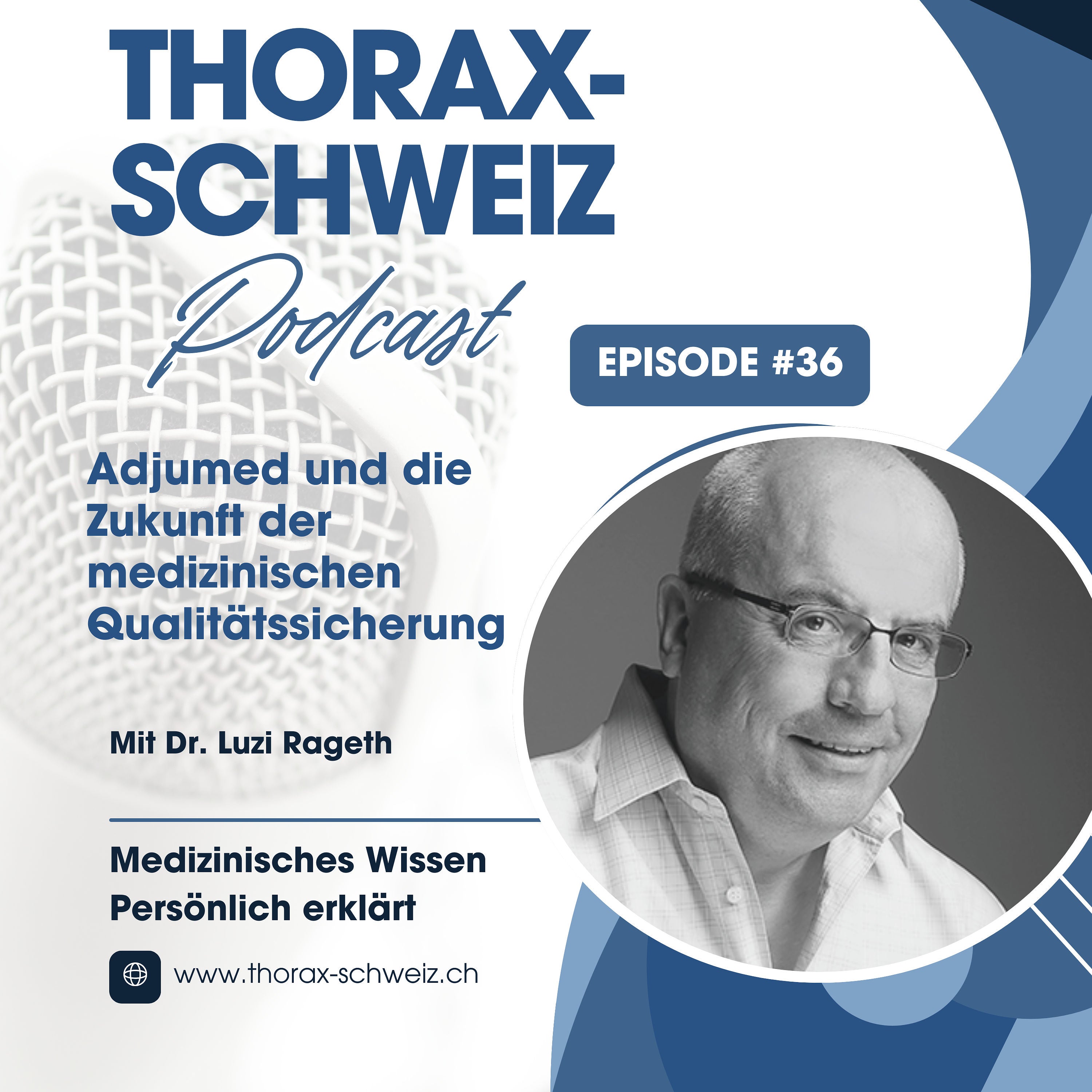 #36 Adjumed und die Zukunft der medizinischen Qualitätssicherung
