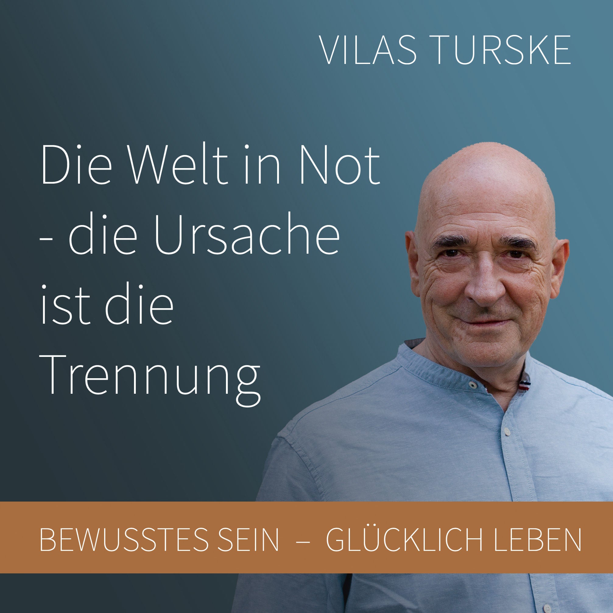 Die Welt in Not - die Ursache ist die Trennung -Teil 2 von 2 #11