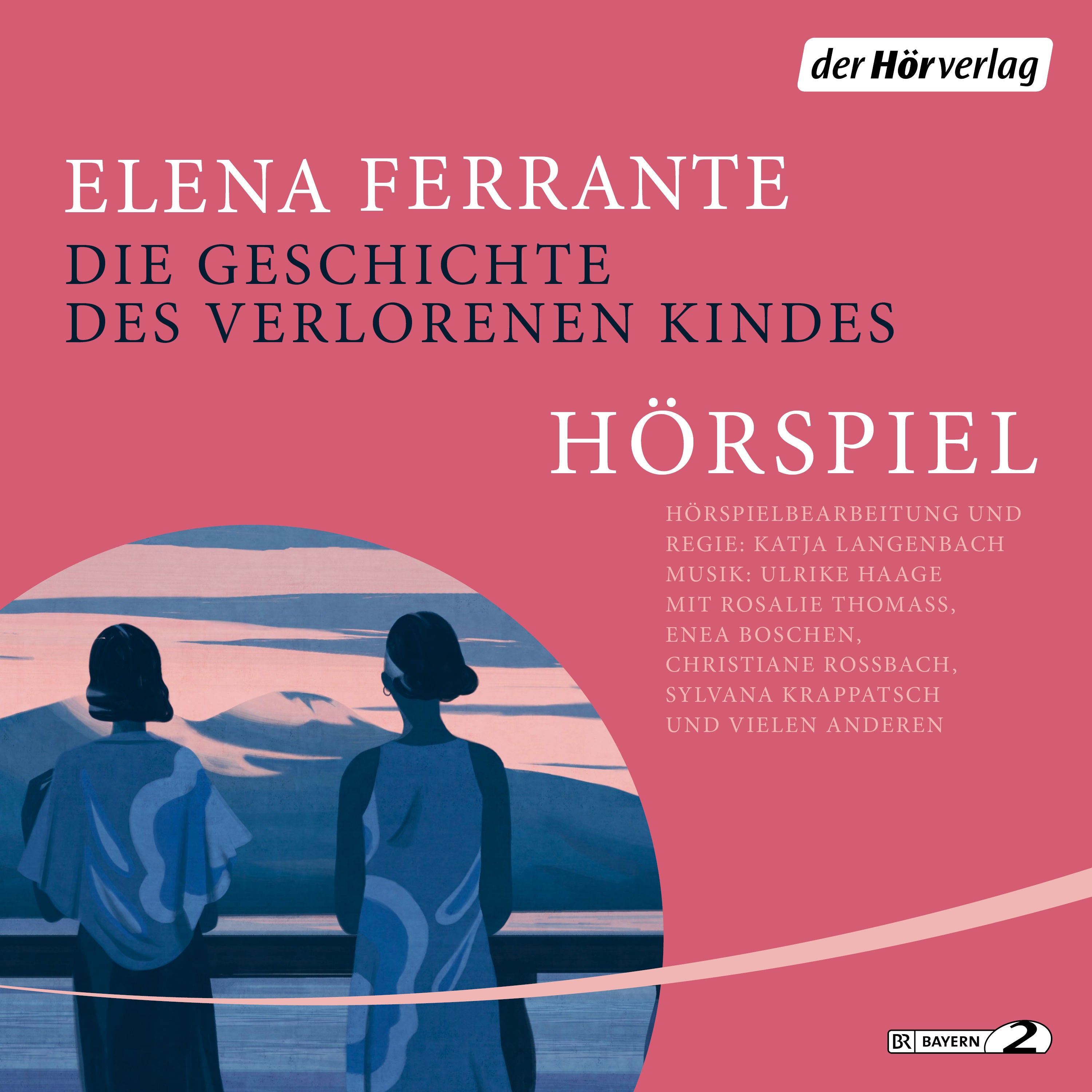 Die Geschichte des verlorenen Kindes - Das Hörspiel