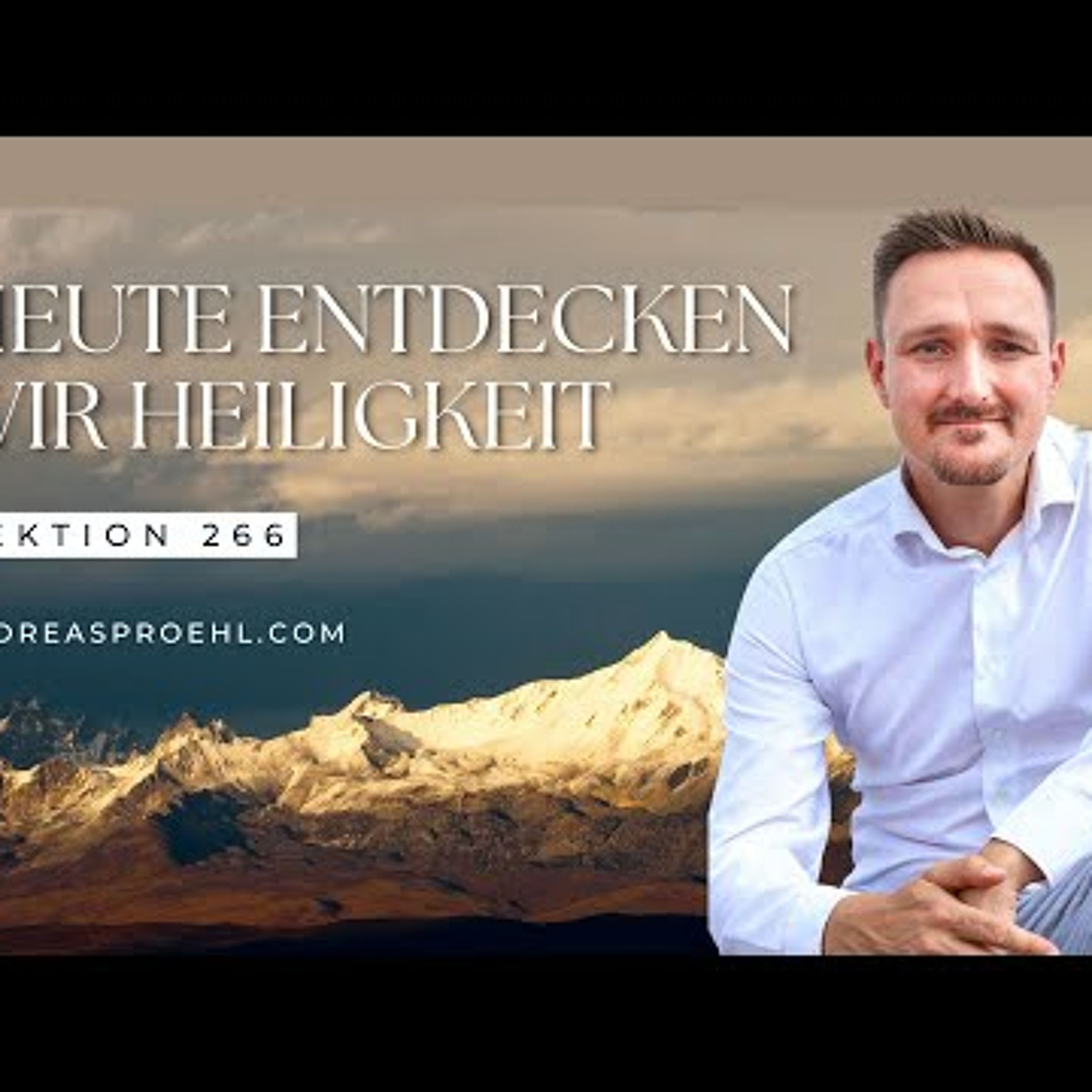 266 Ein Kurs in Wundern - Mein heiliges Selbst wohnt in dir, Gottes Sohn. #einkursinwundern