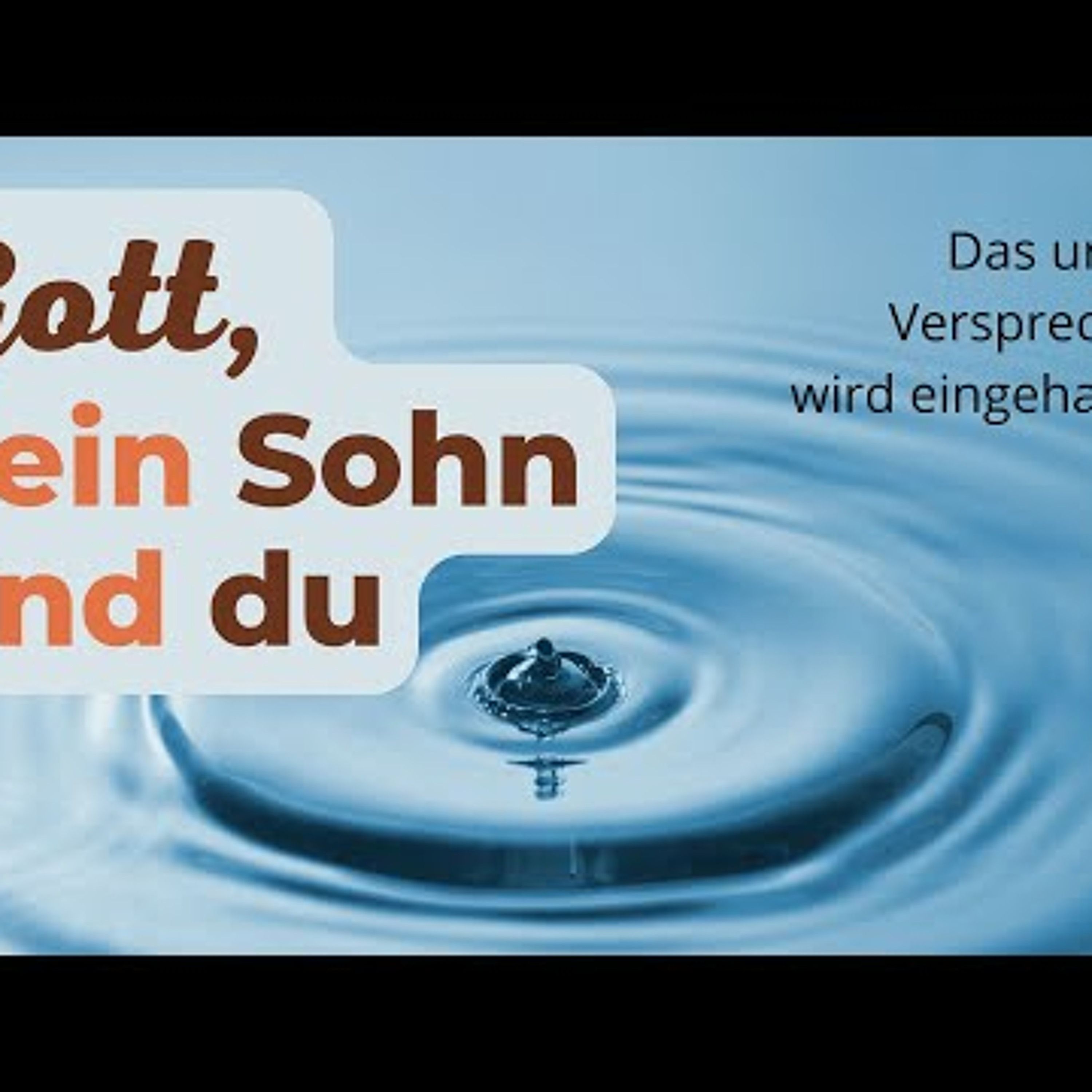 234 VATER, heute bin ich wieder dein SOHN. #einkursinwundern