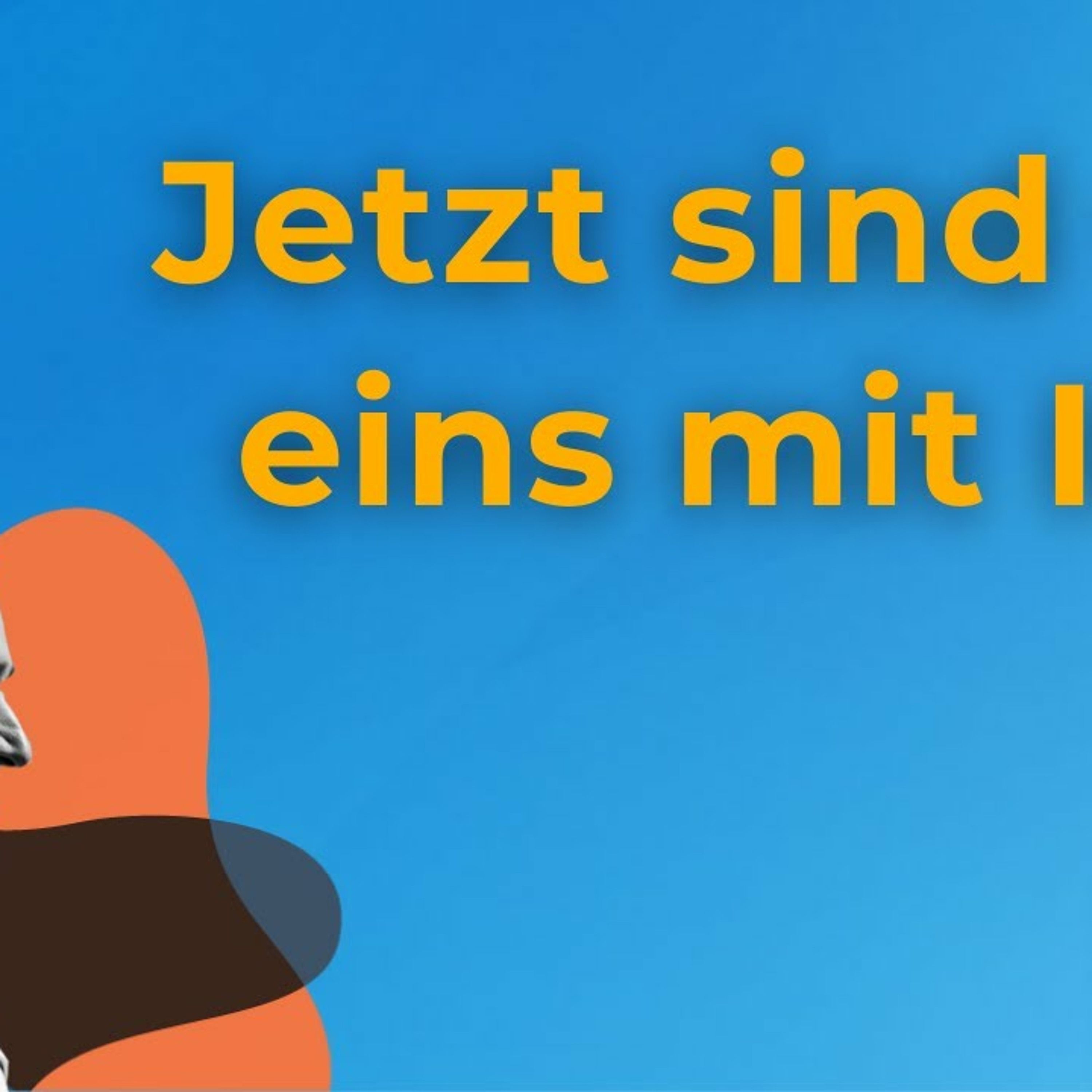 164 - Ein Kurs in Wundern - Jetzt sind wir eins mit IHM, DER unsere QUELLE ist.