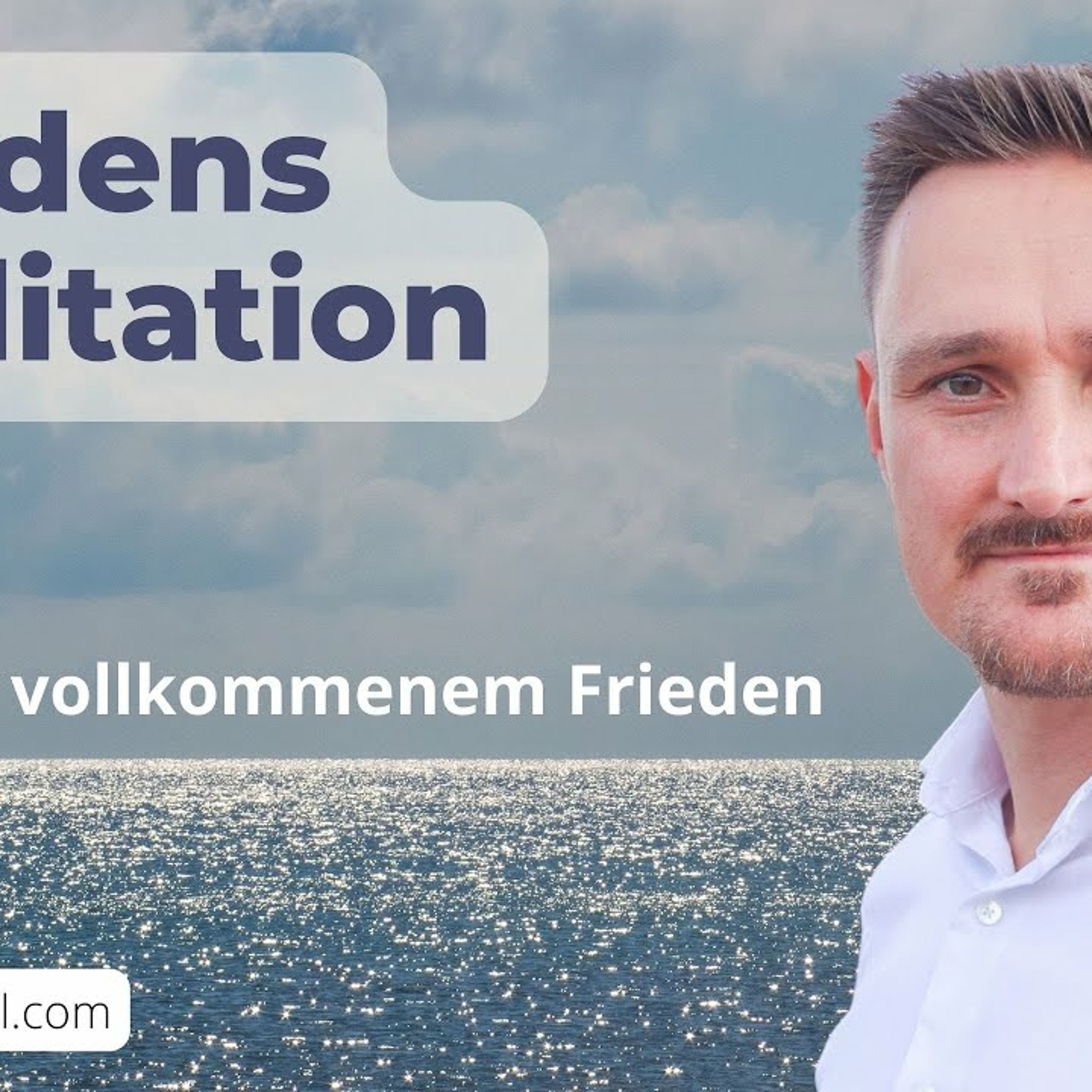 255 Ein Kurs in Wundern - Diesen Tag wähle ich in vollkommenem Frieden zu verbringen.