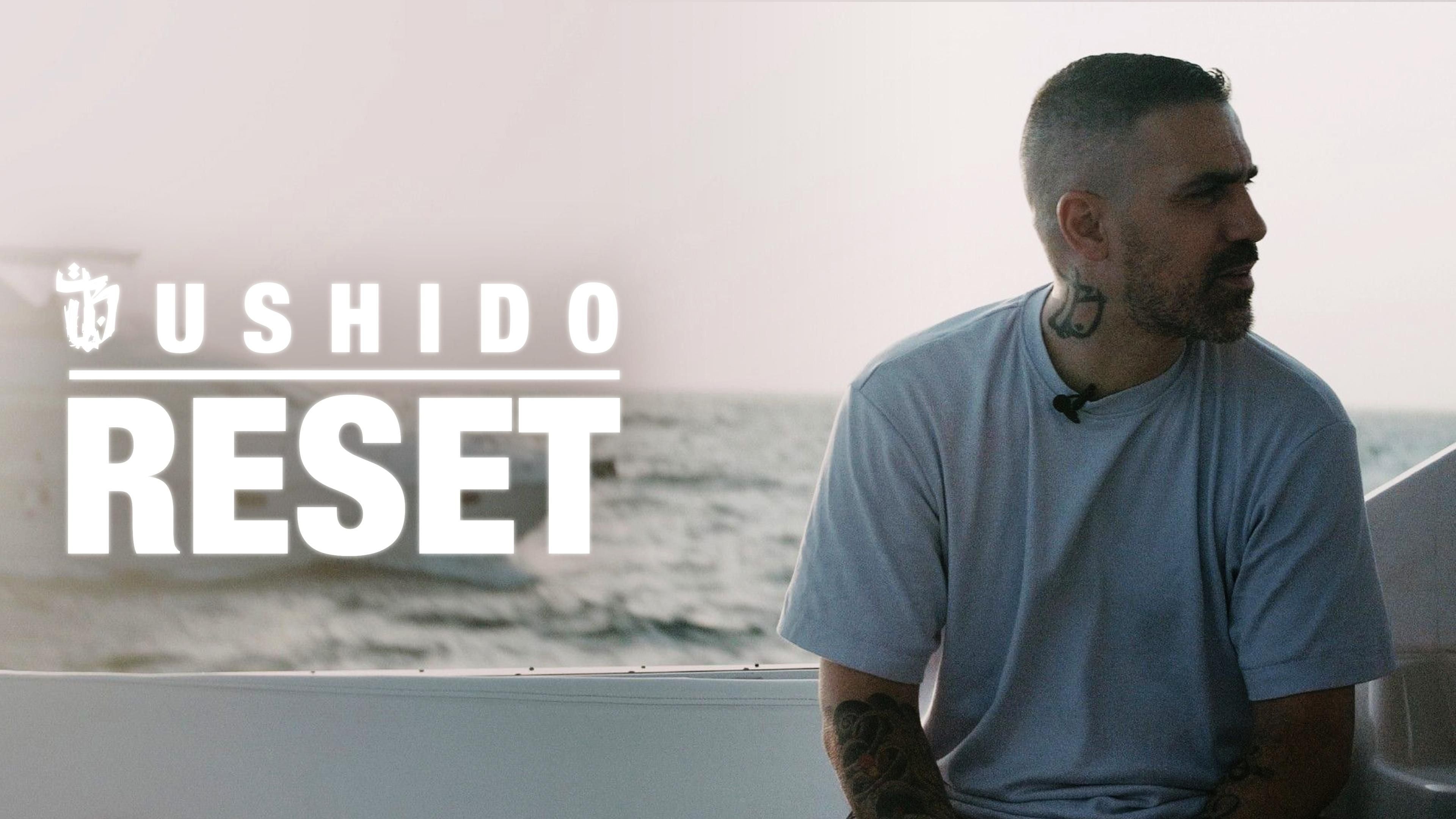Bushido - RESET