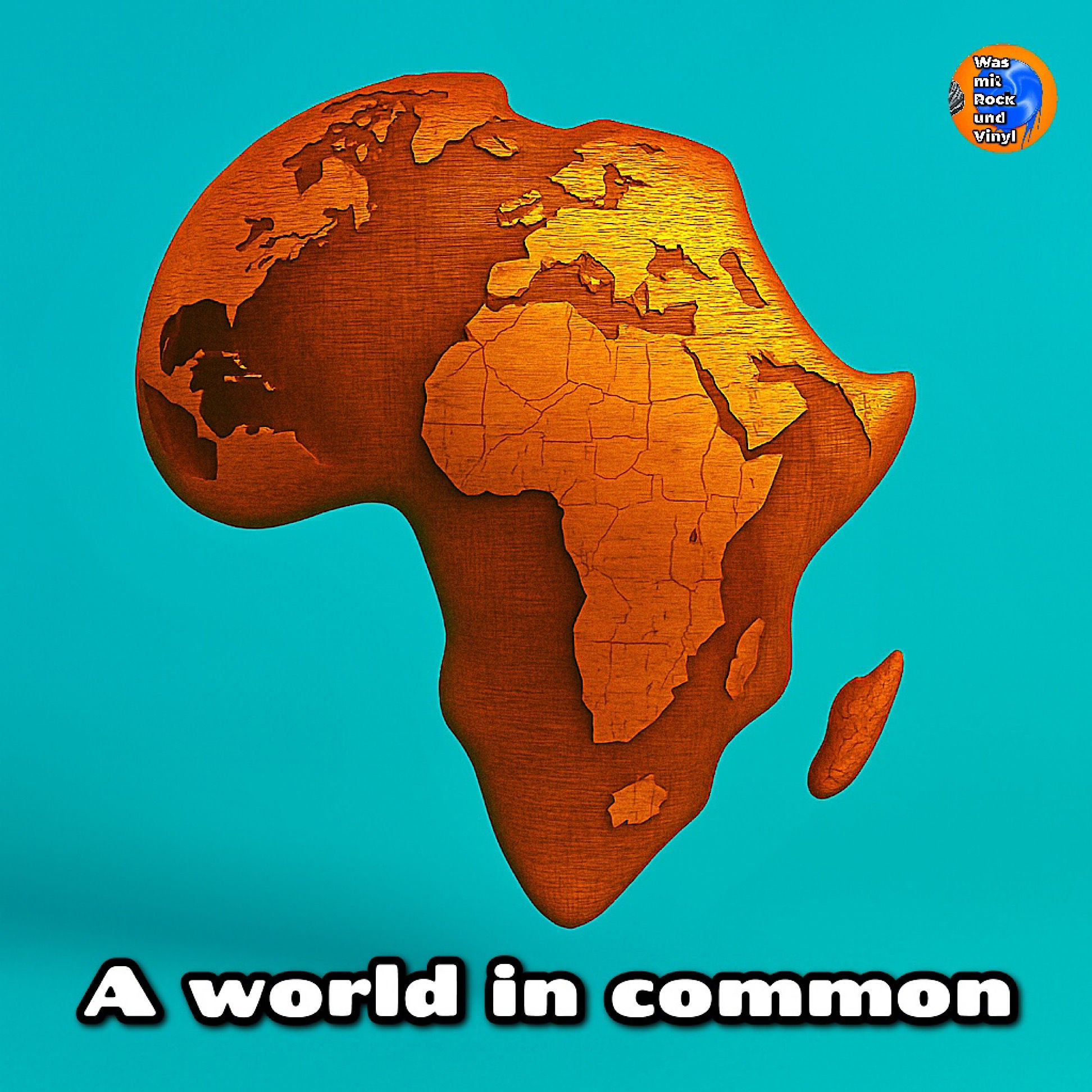 #195 A world in common – eine außergewöhnliche, afrikanische Playlist