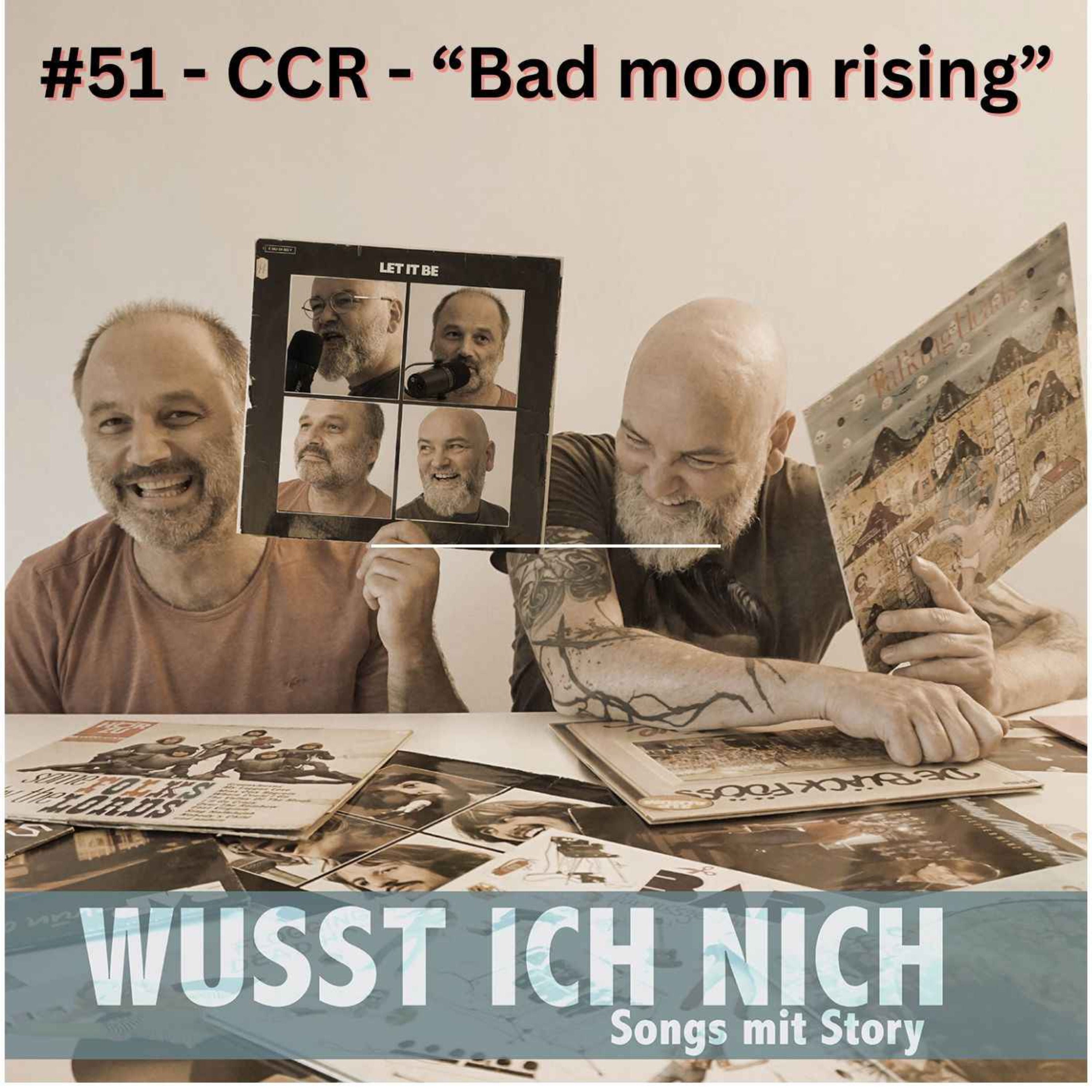 CCR - Bad moon rising