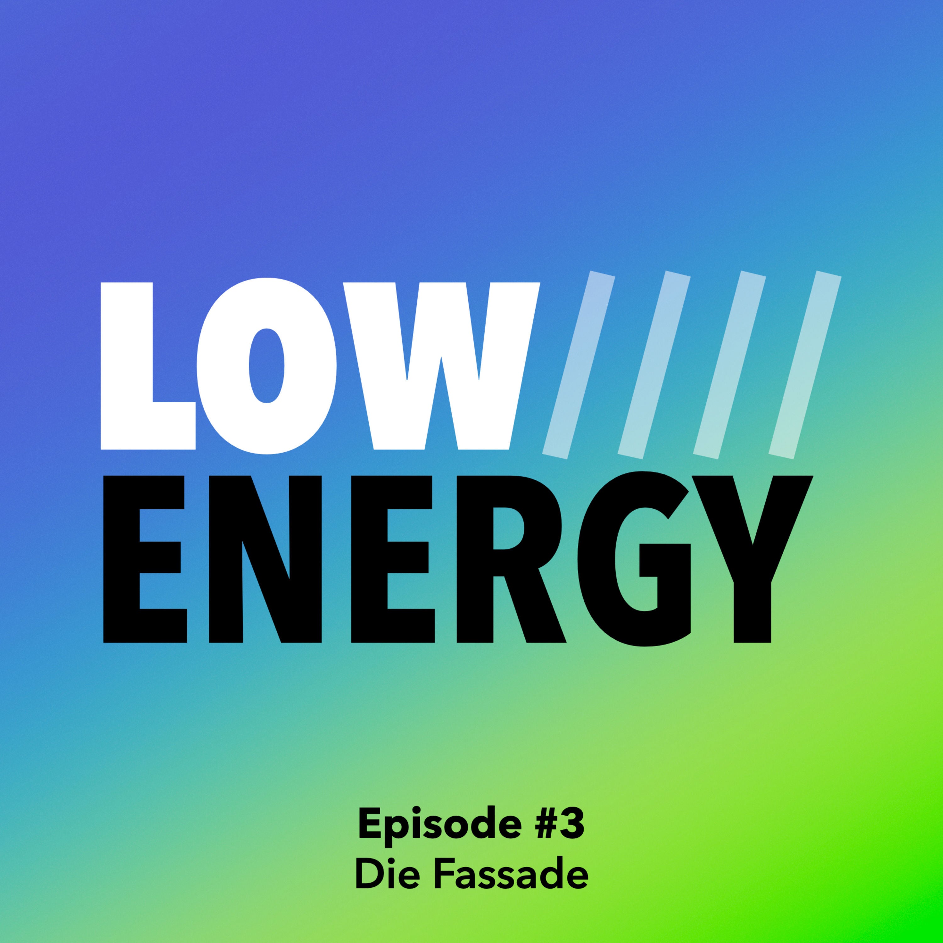 Episode #3: Die Fassade