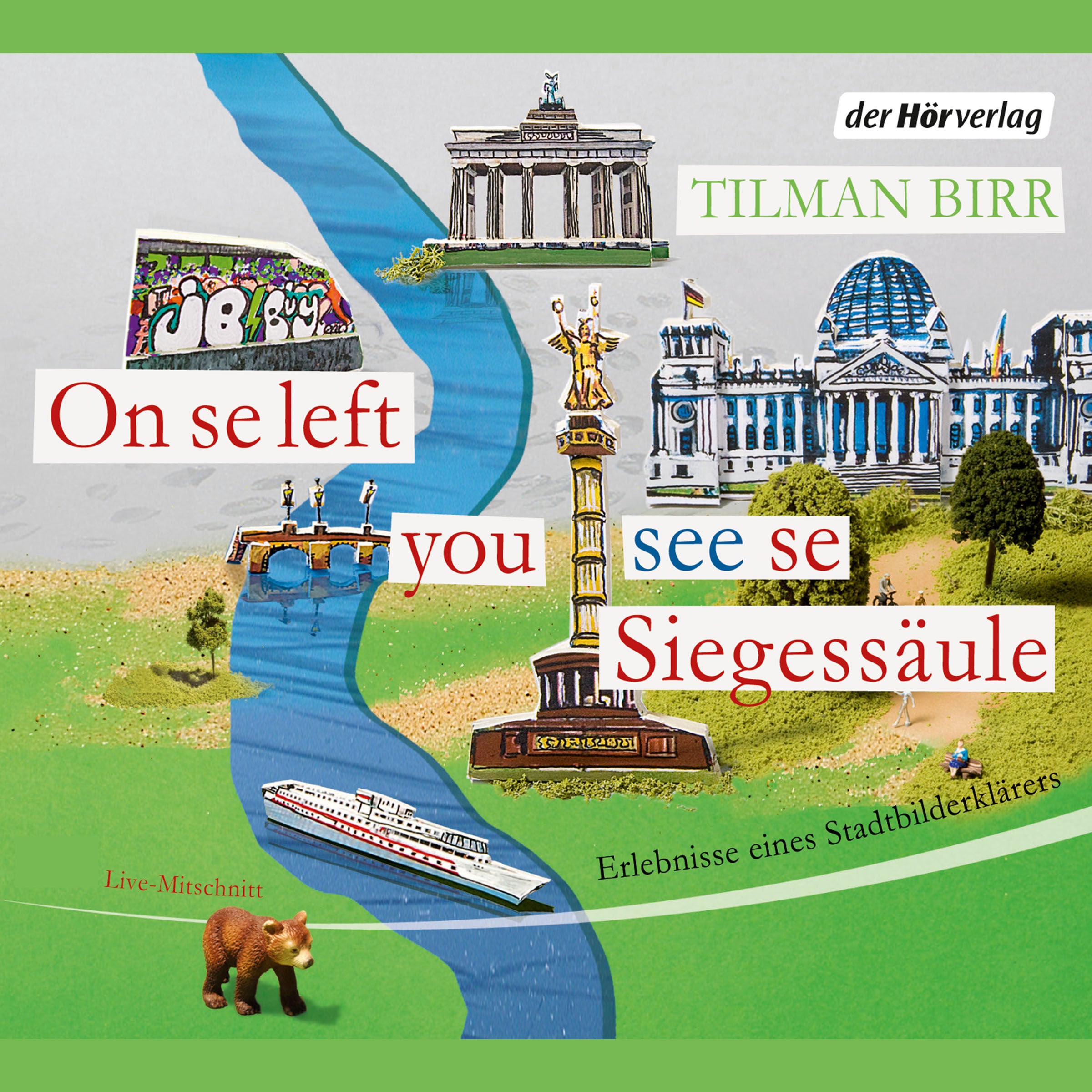 On se left you see se Siegessäule