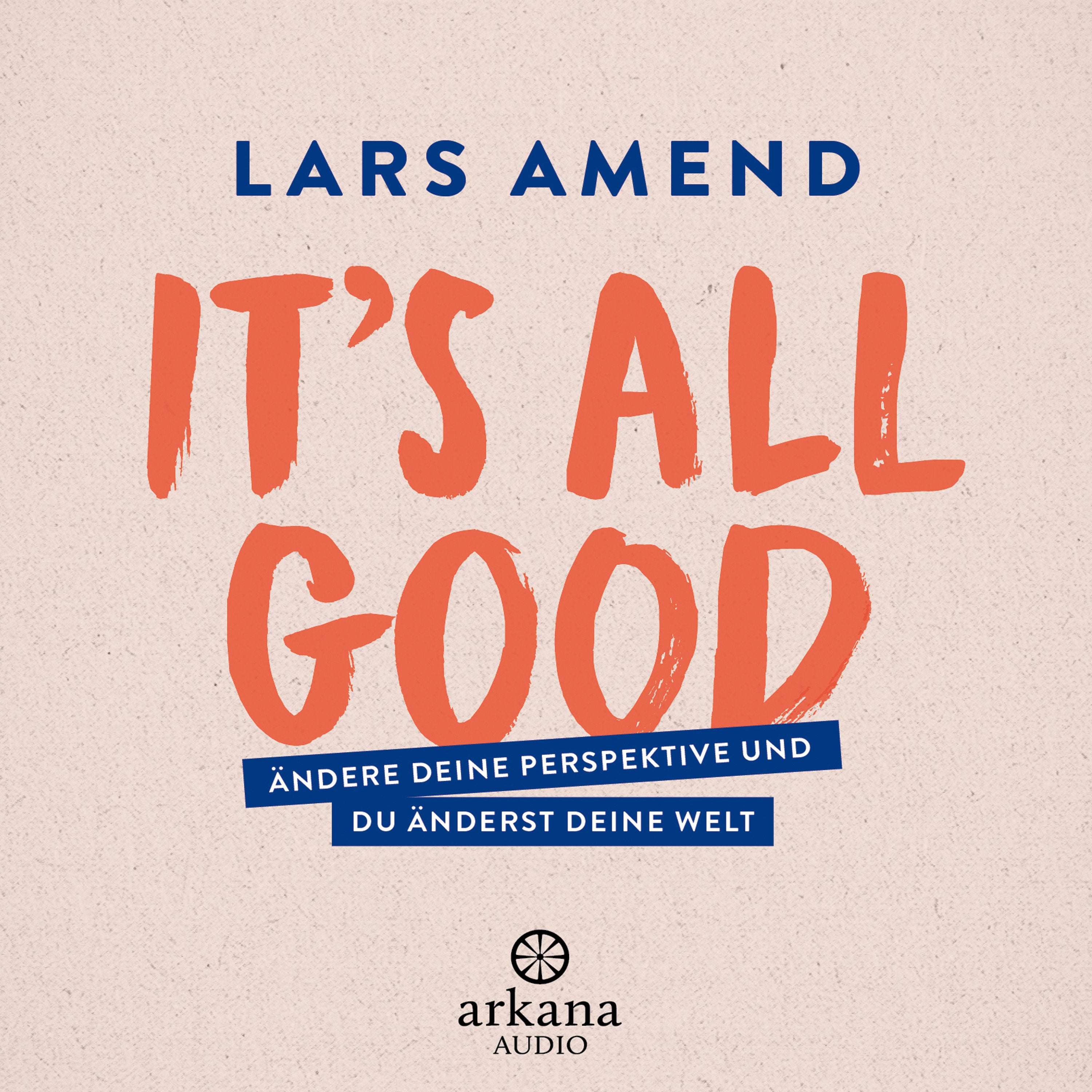 It’s All Good