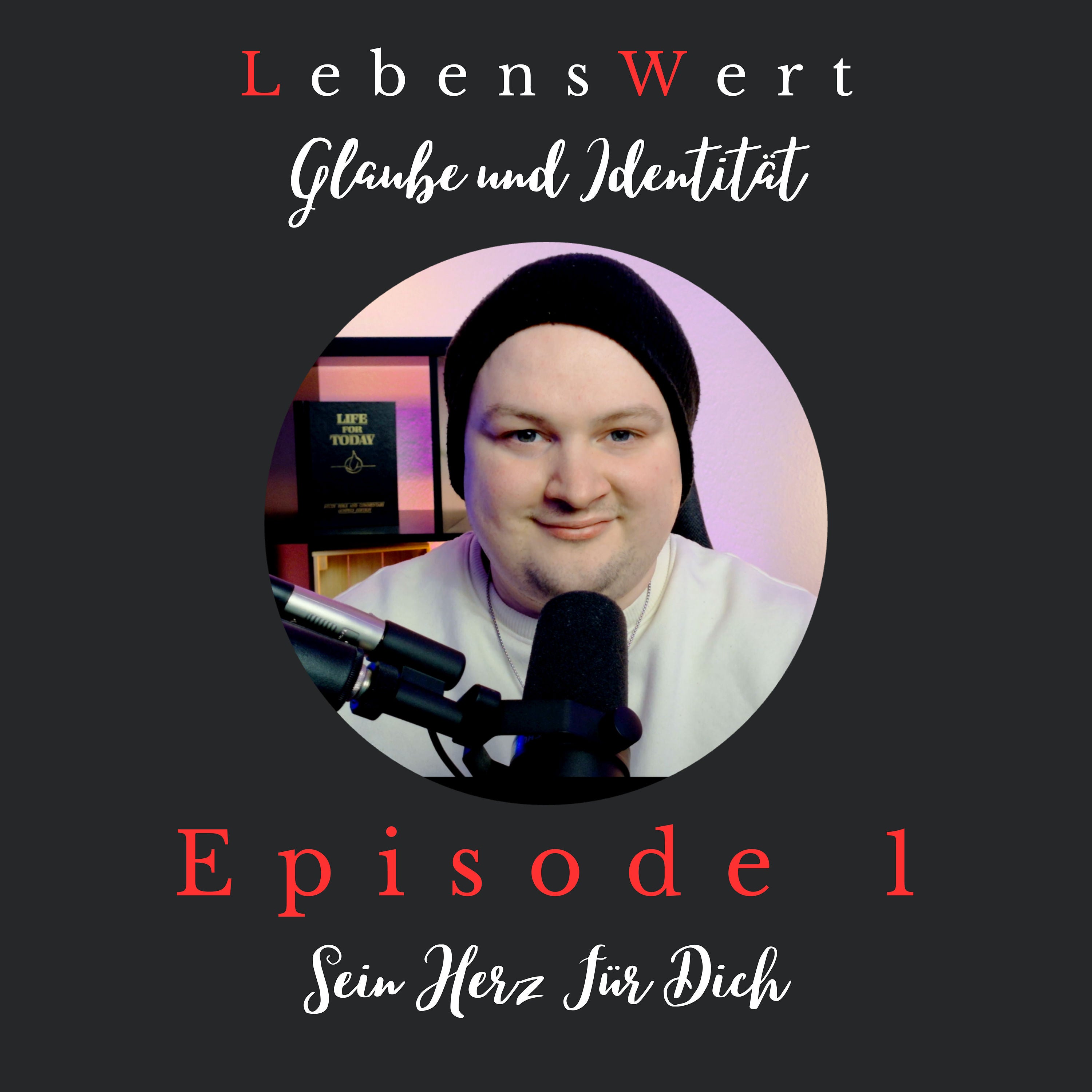 #1 – Sein Herz Für Dich