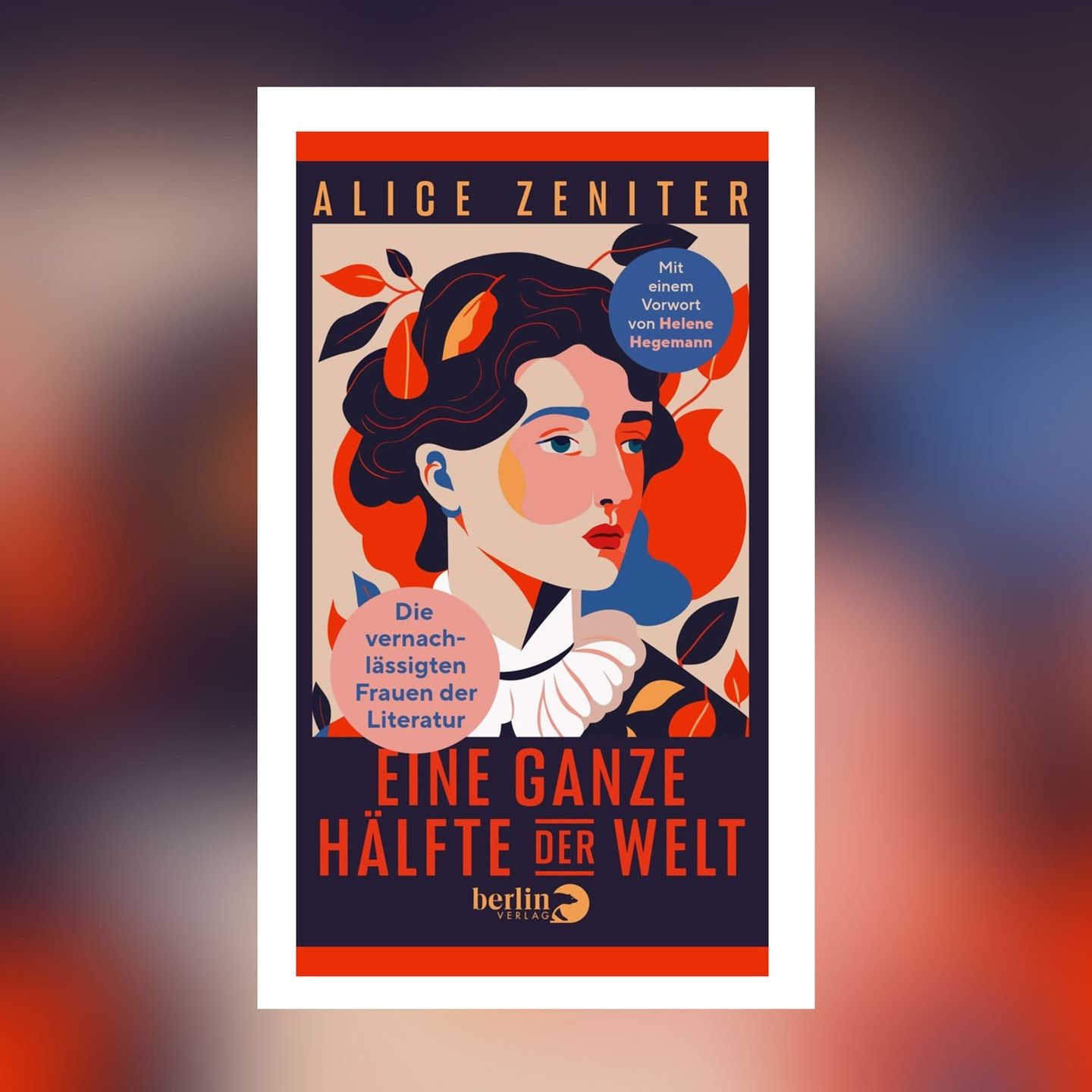 Alice Zeniter – Eine ganze Hälfte der Welt
