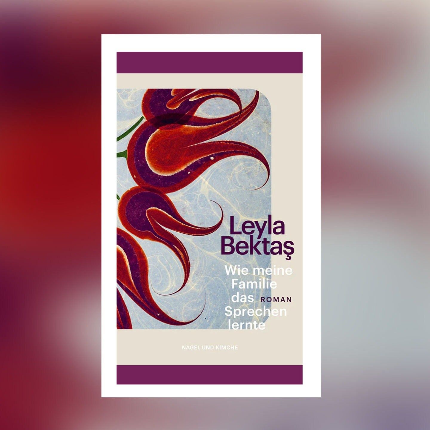 Leyla Bektaş – Wie meine Familie das Sprechen lernte