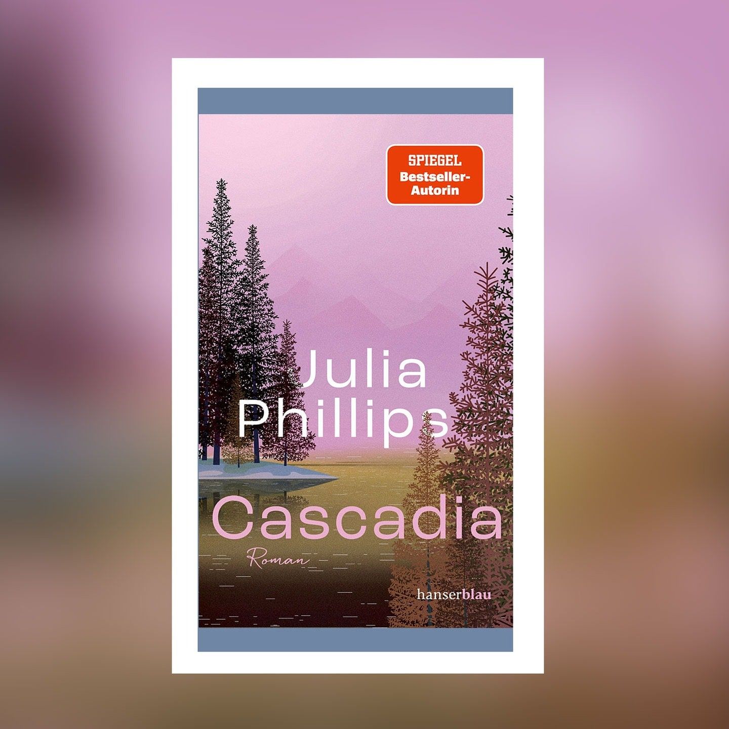Julia Phillips – Cascadia