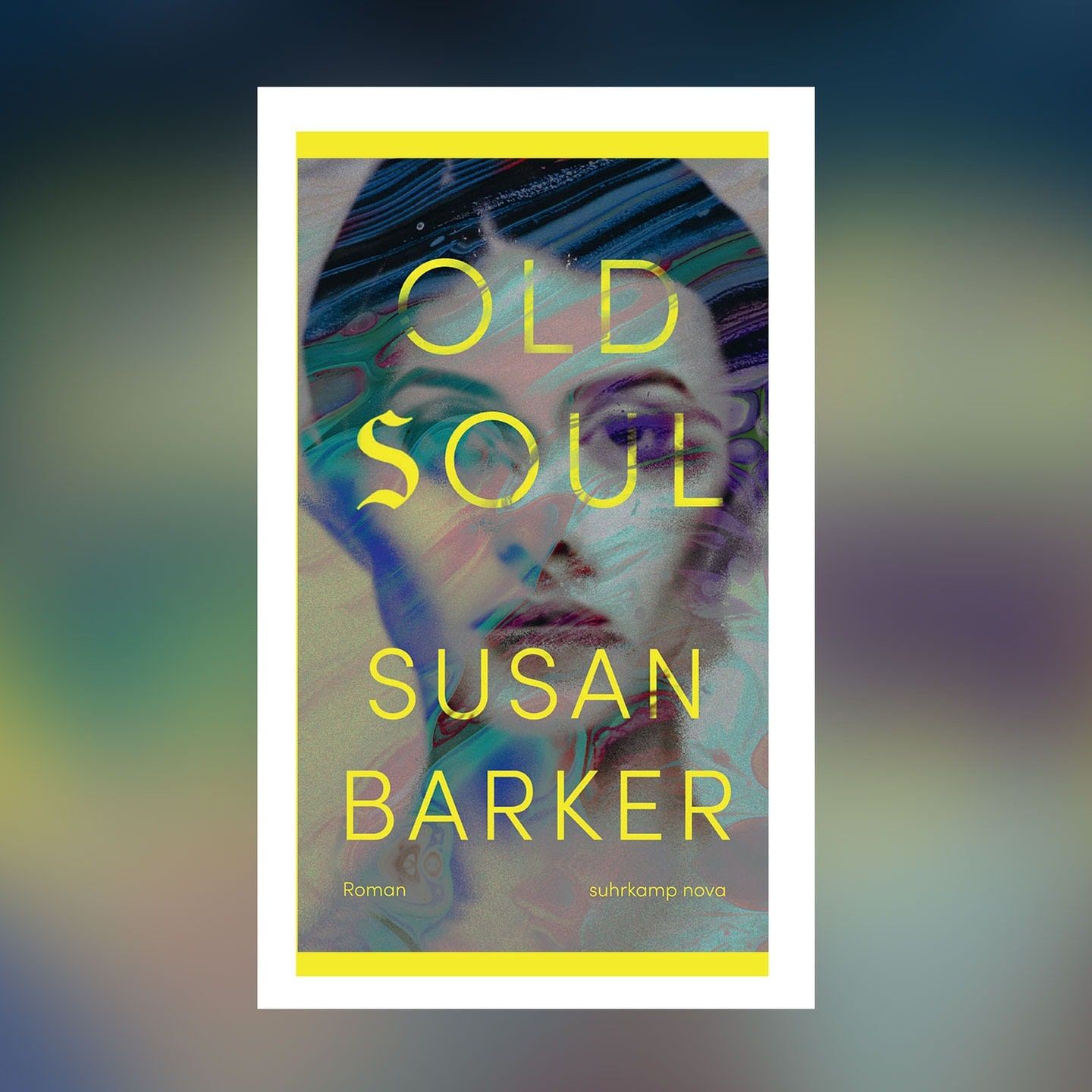 Gesichter der Unsterblichkeit: Susan Barkers „Old Soul“