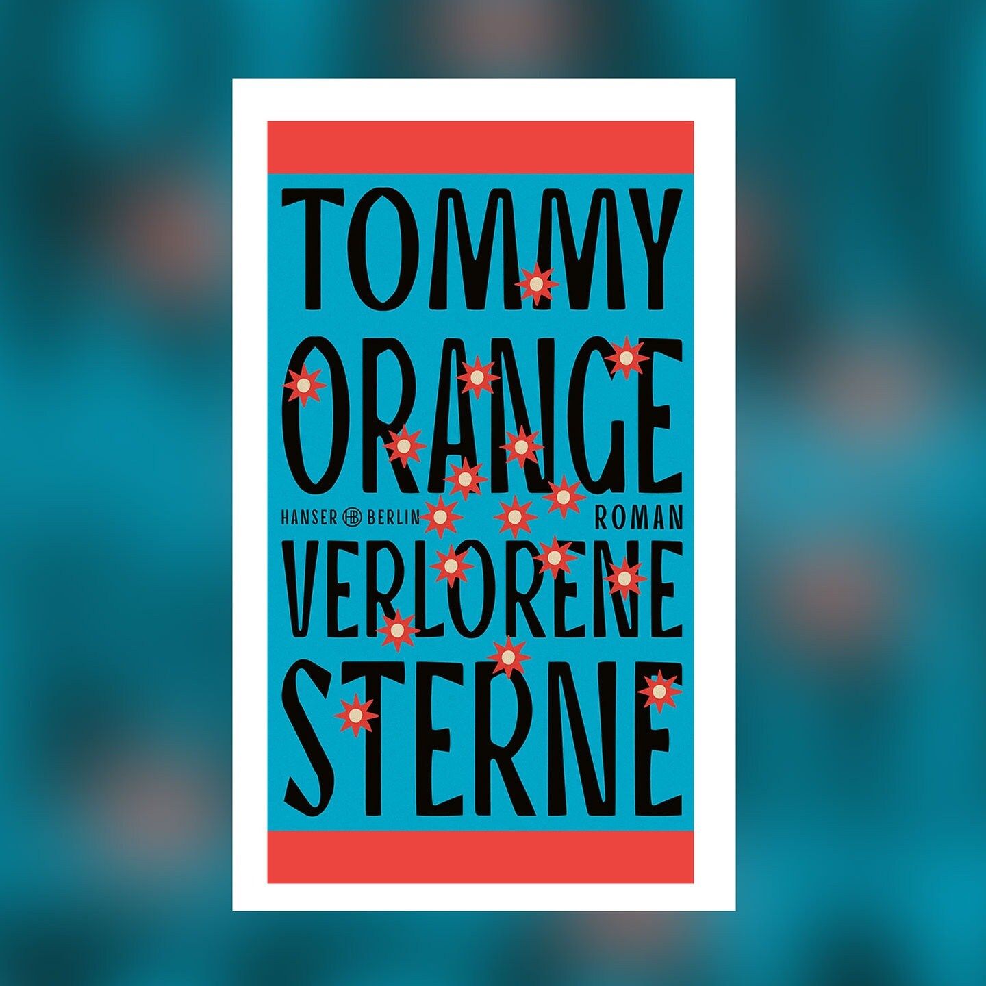 Tommy Orange – Verlorene Sterne