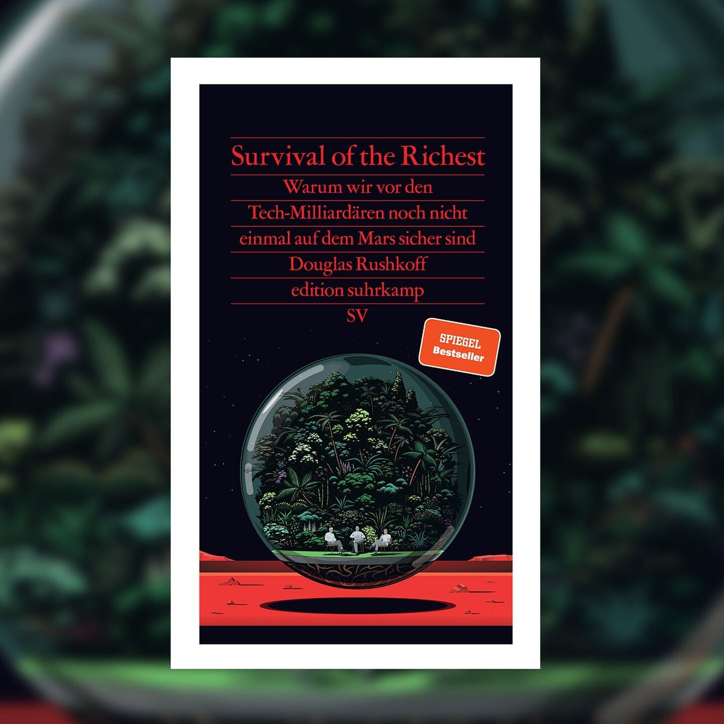 Douglas Rushkoff – Survival of the Richest