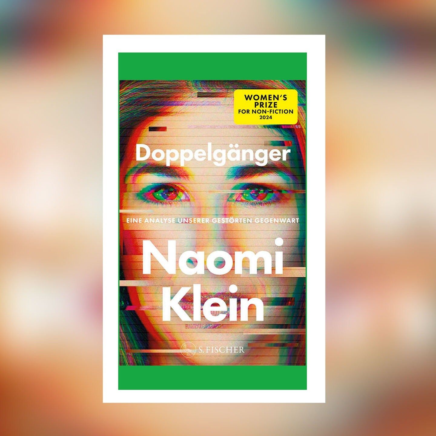 Naomi Klein – Doppelgänger. Eine Analyse unserer gestörten Gegenwart | Buchkritik