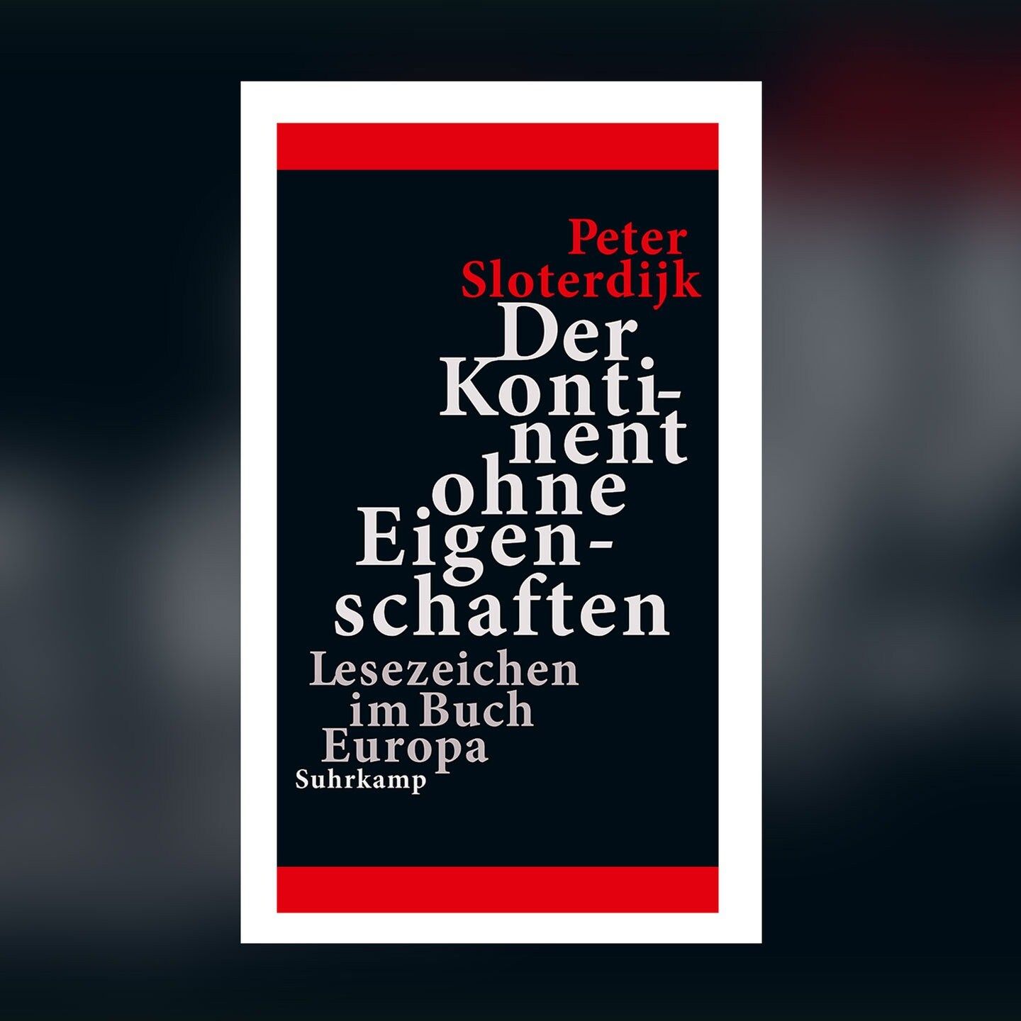 Peter Sloterdijk – Der Kontinent ohne Eigenschaften | Buchkritik